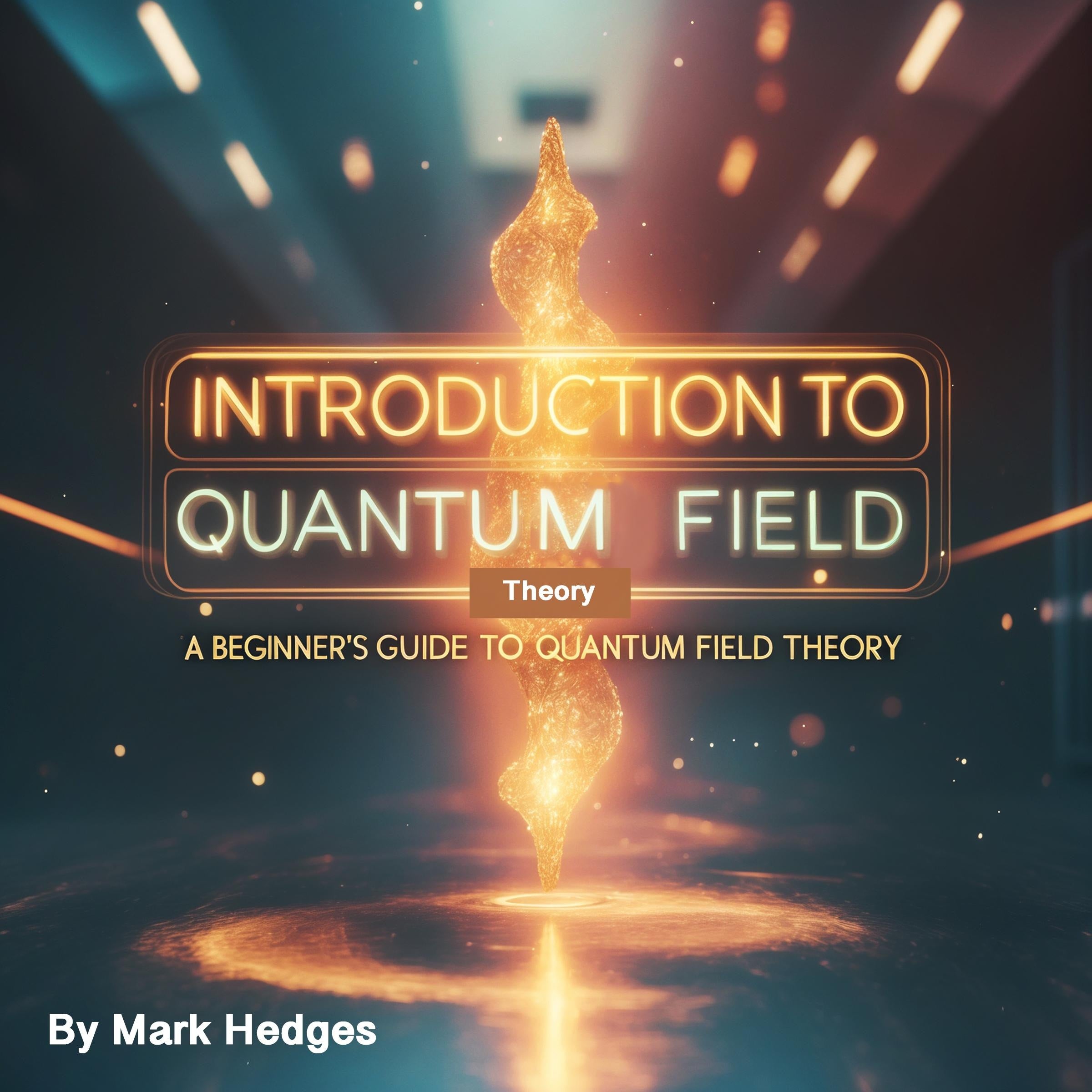 Introduction to Quantum Field Theory