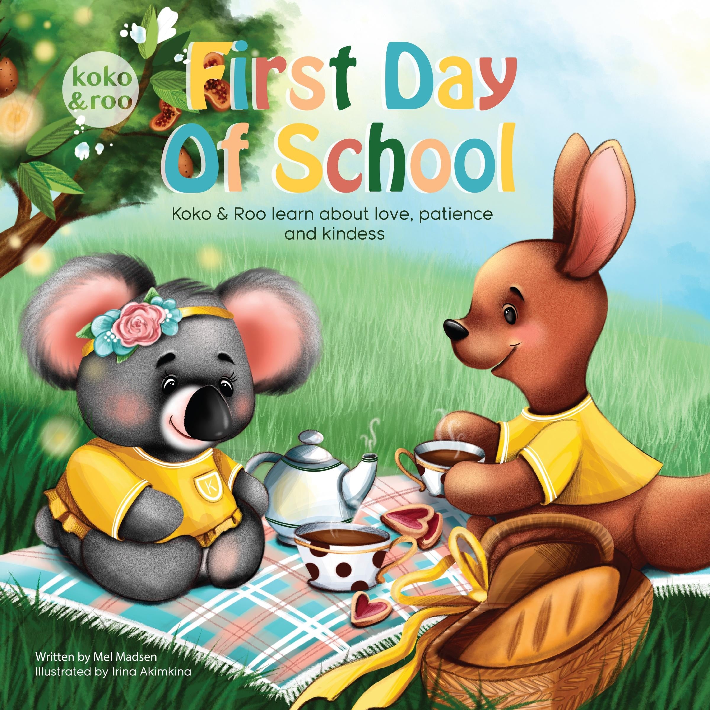 First Day Of School - Koko and Roo learn about love, patience and kindness: Based on the Fruits Of The Spirit, ages 3-7