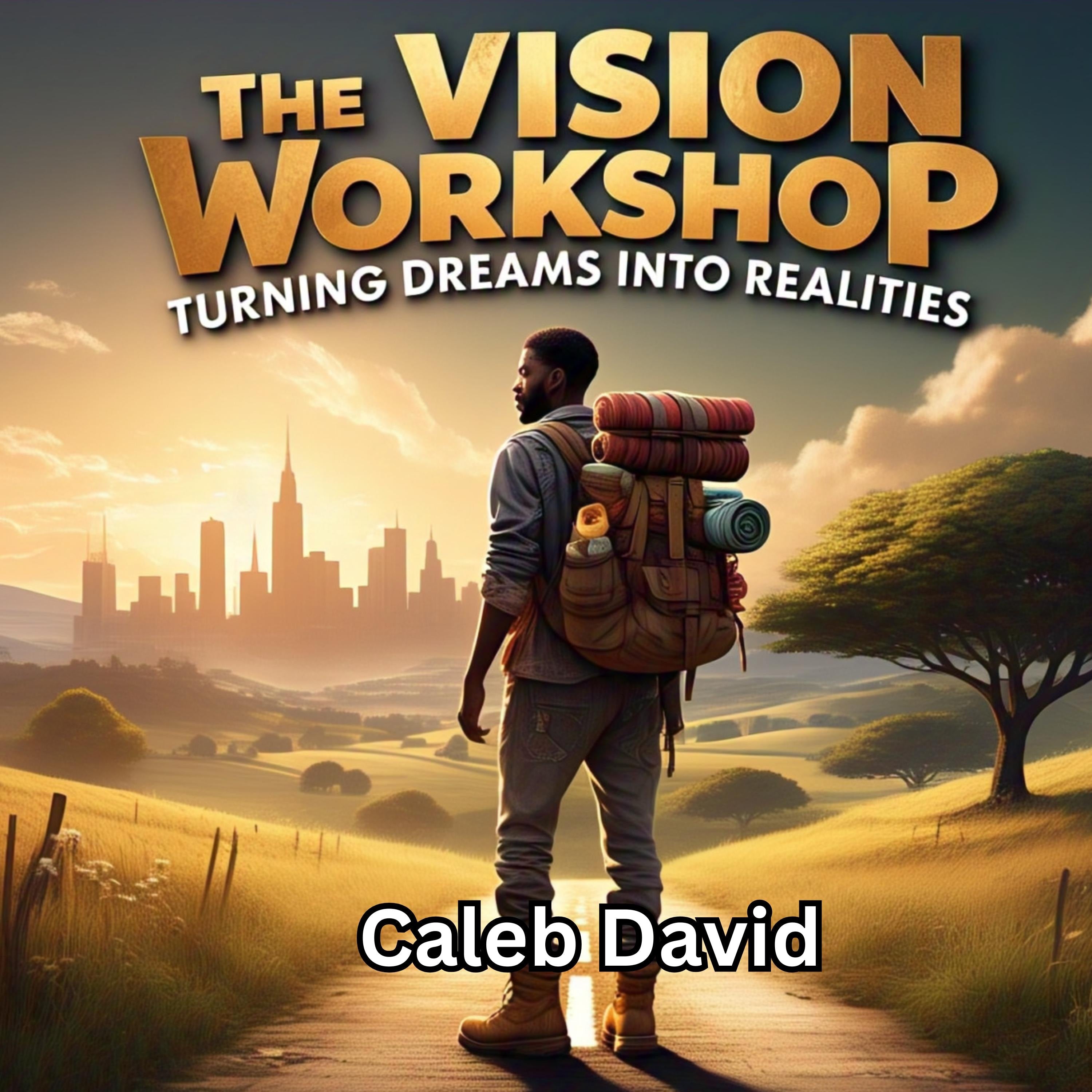 The Vision Workshop