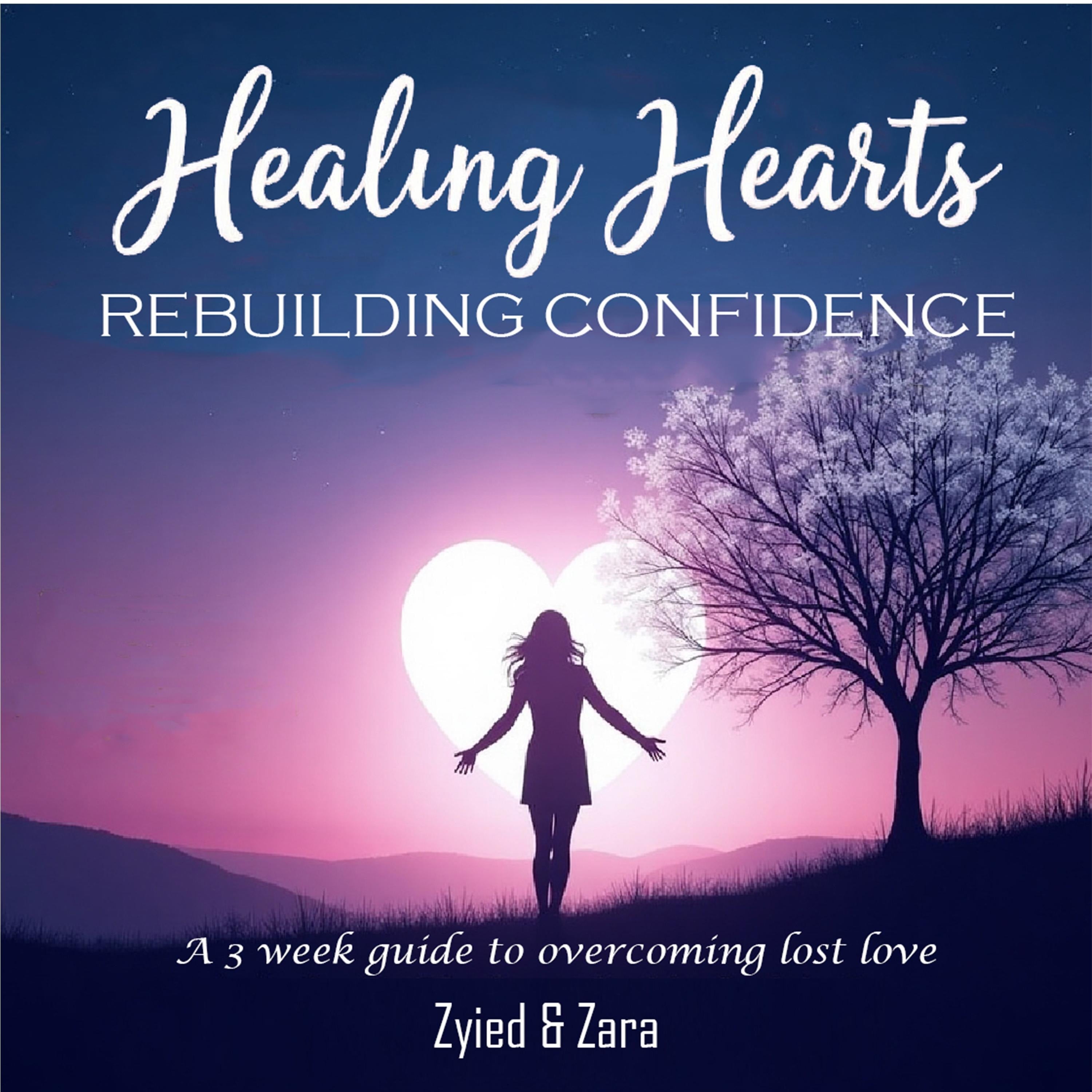 Healing Hearts, Rebuilding Confidence