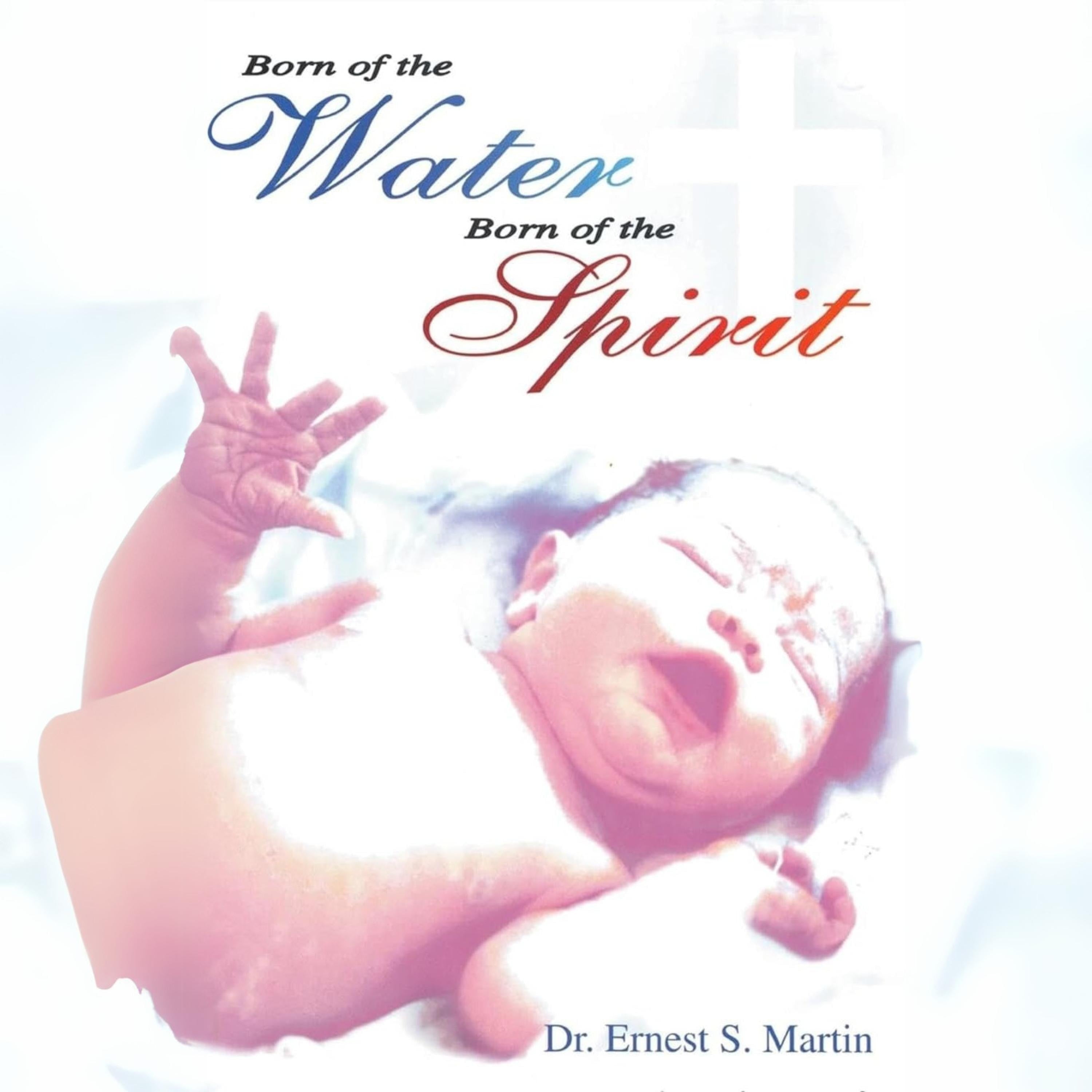 Born of the Water Born of the Spirit