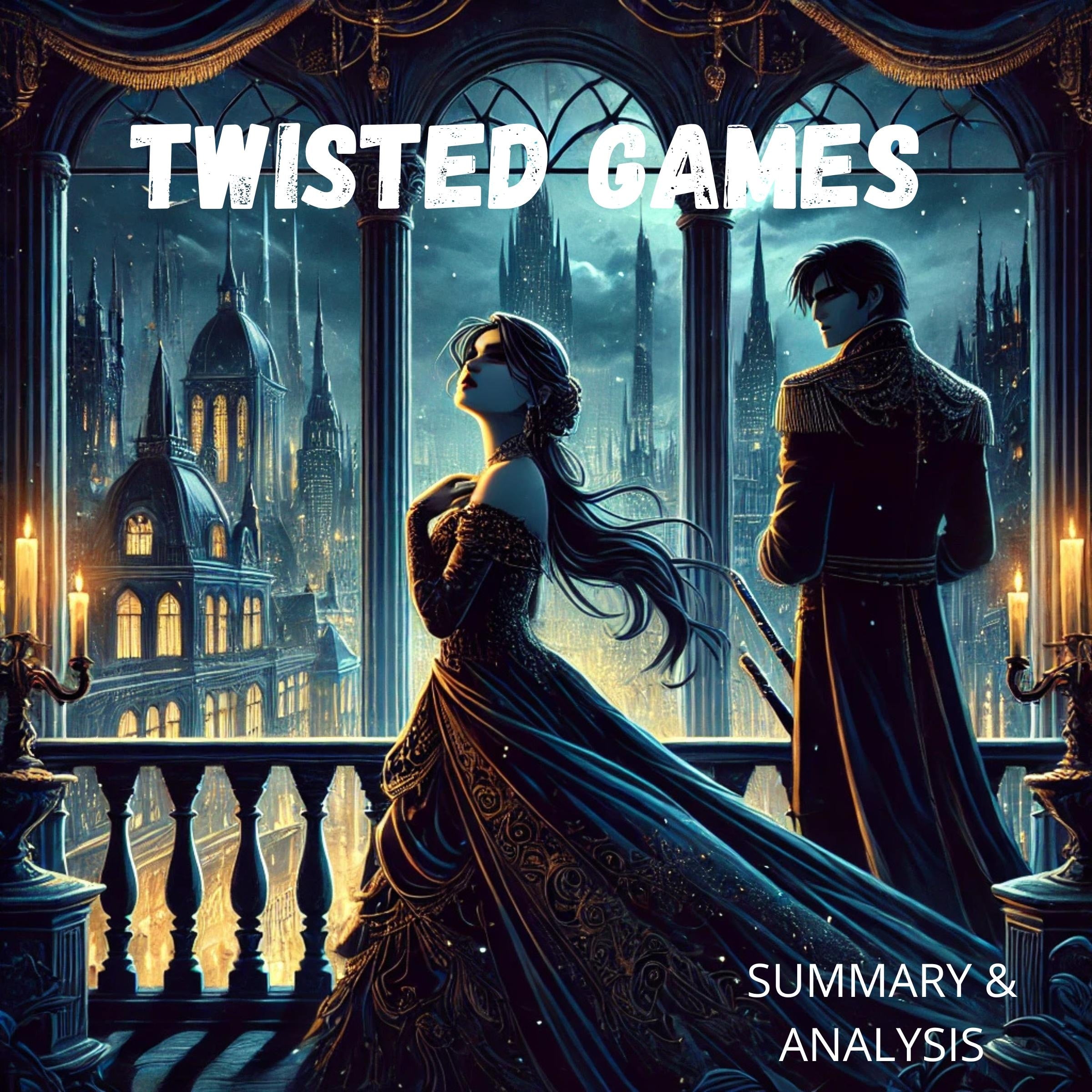 Twisted Games: Book Summary & Analysis