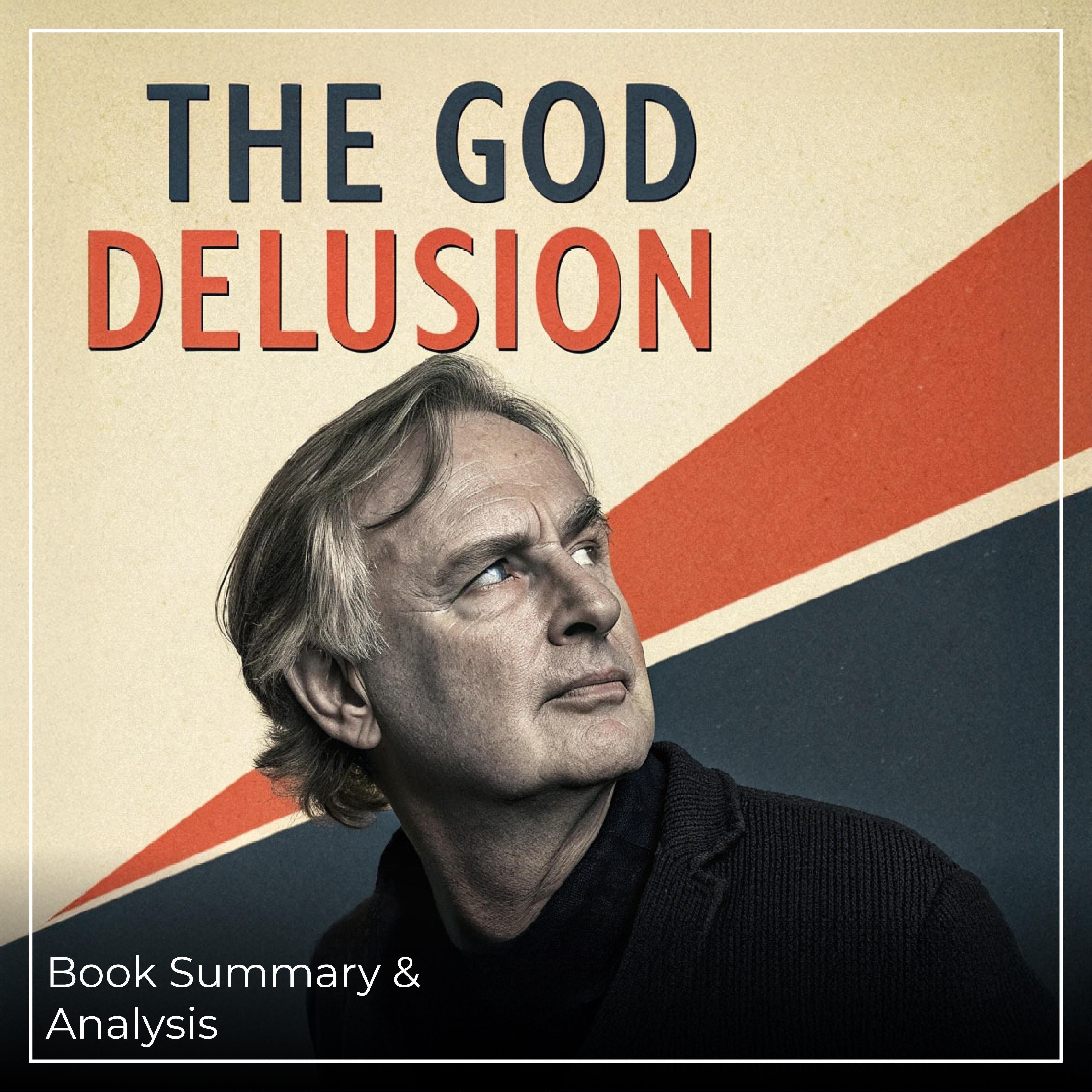 The God Delusion: Book Summary & Analysis