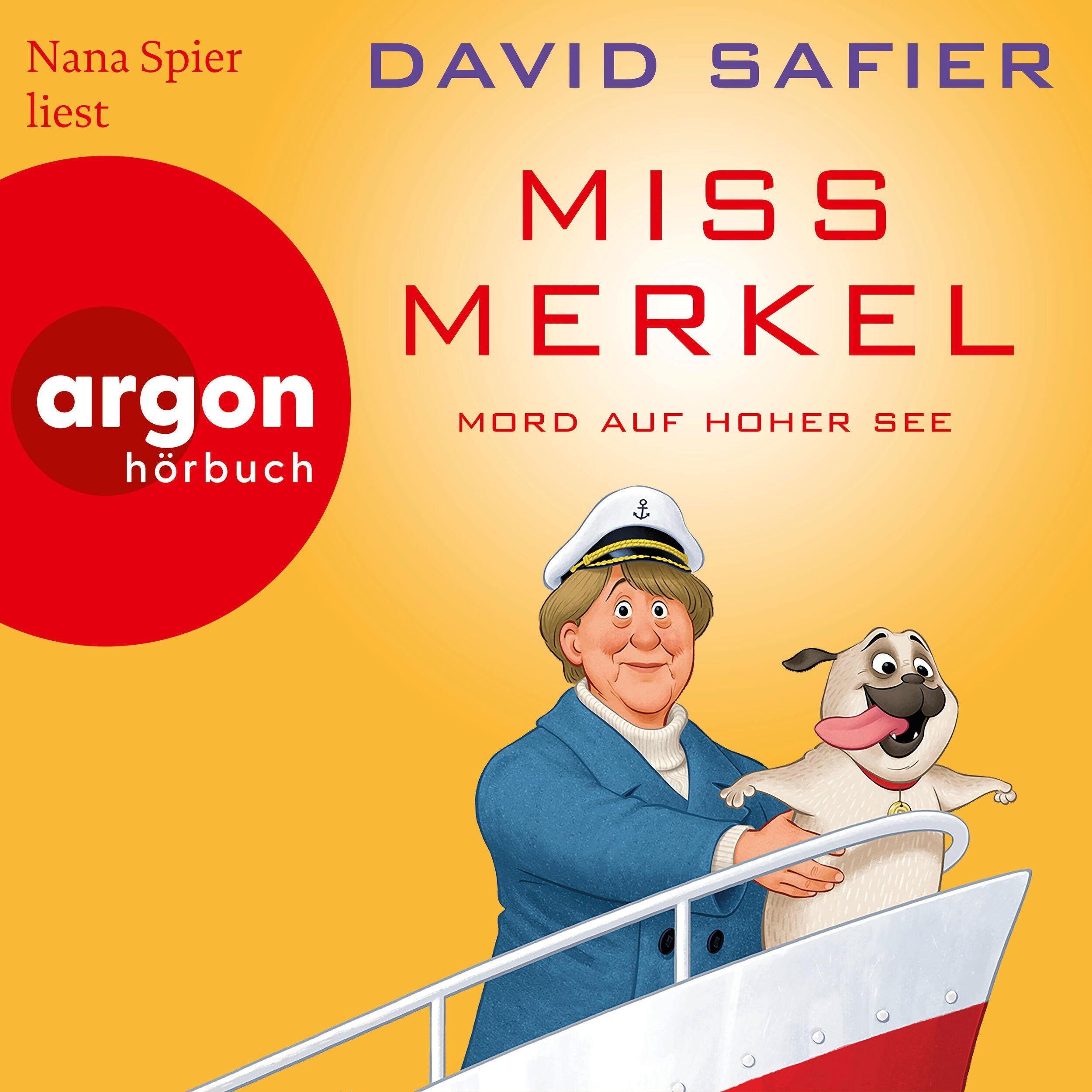Miss Merkel: Mord auf hoher See - Merkel Krimi, Band 3 (Ungekürzte Lesung)