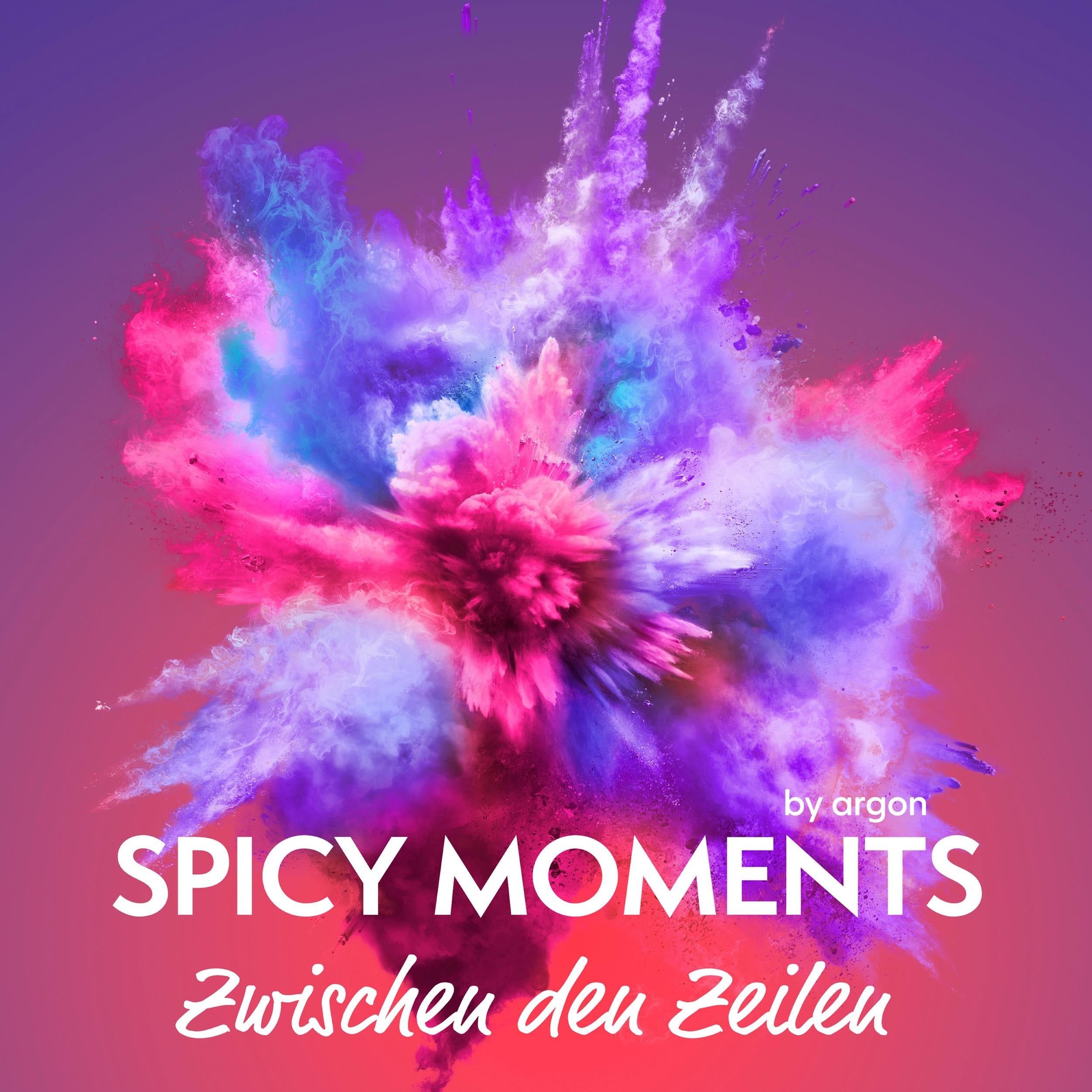Zwischen den Zeilen - Erotische Geschichte - spicy moments, Band 10 (Ungekürzte Lesung)