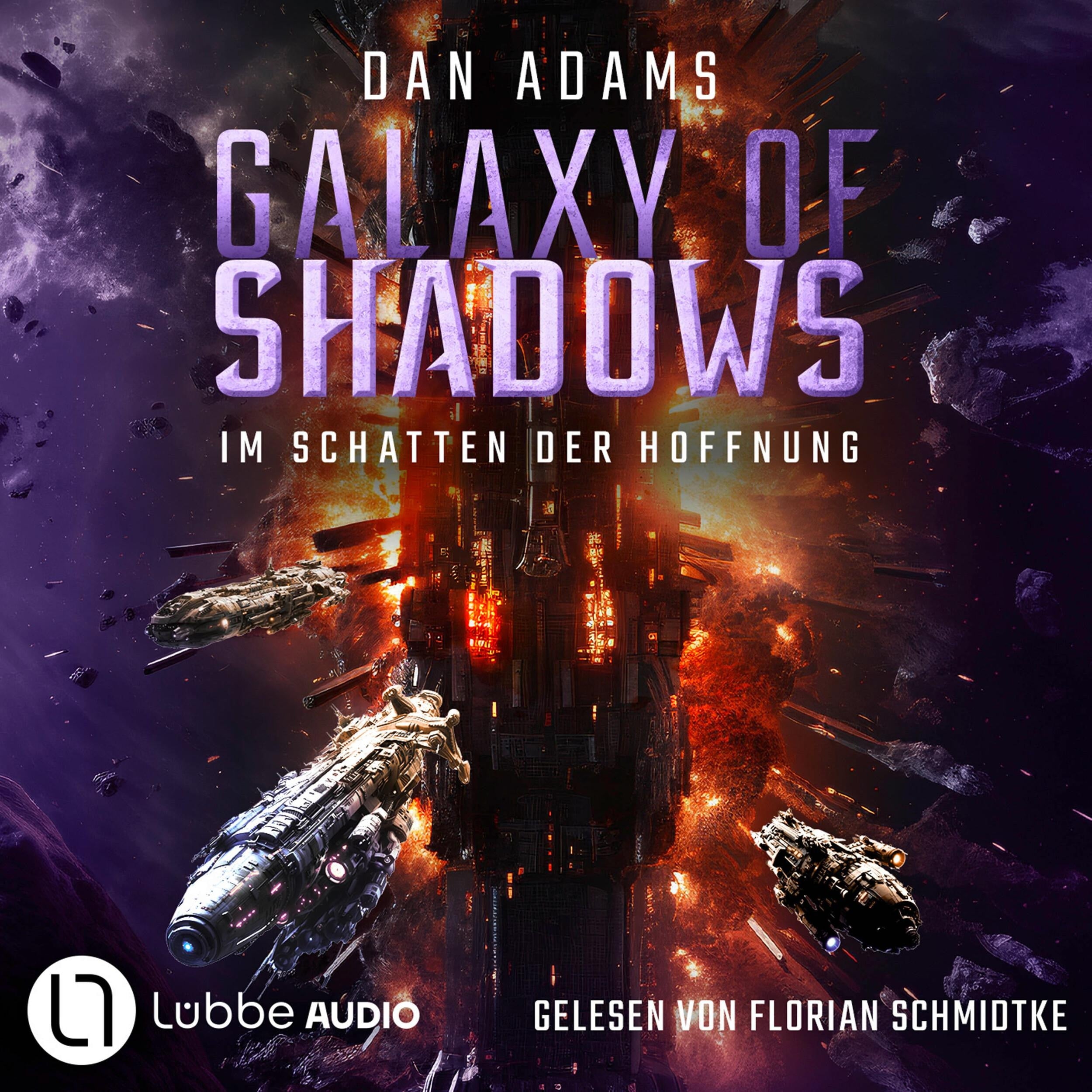 Im Schatten der Hoffnung - Galaxy of Shadows, Teil 3 (Ungekürzt)