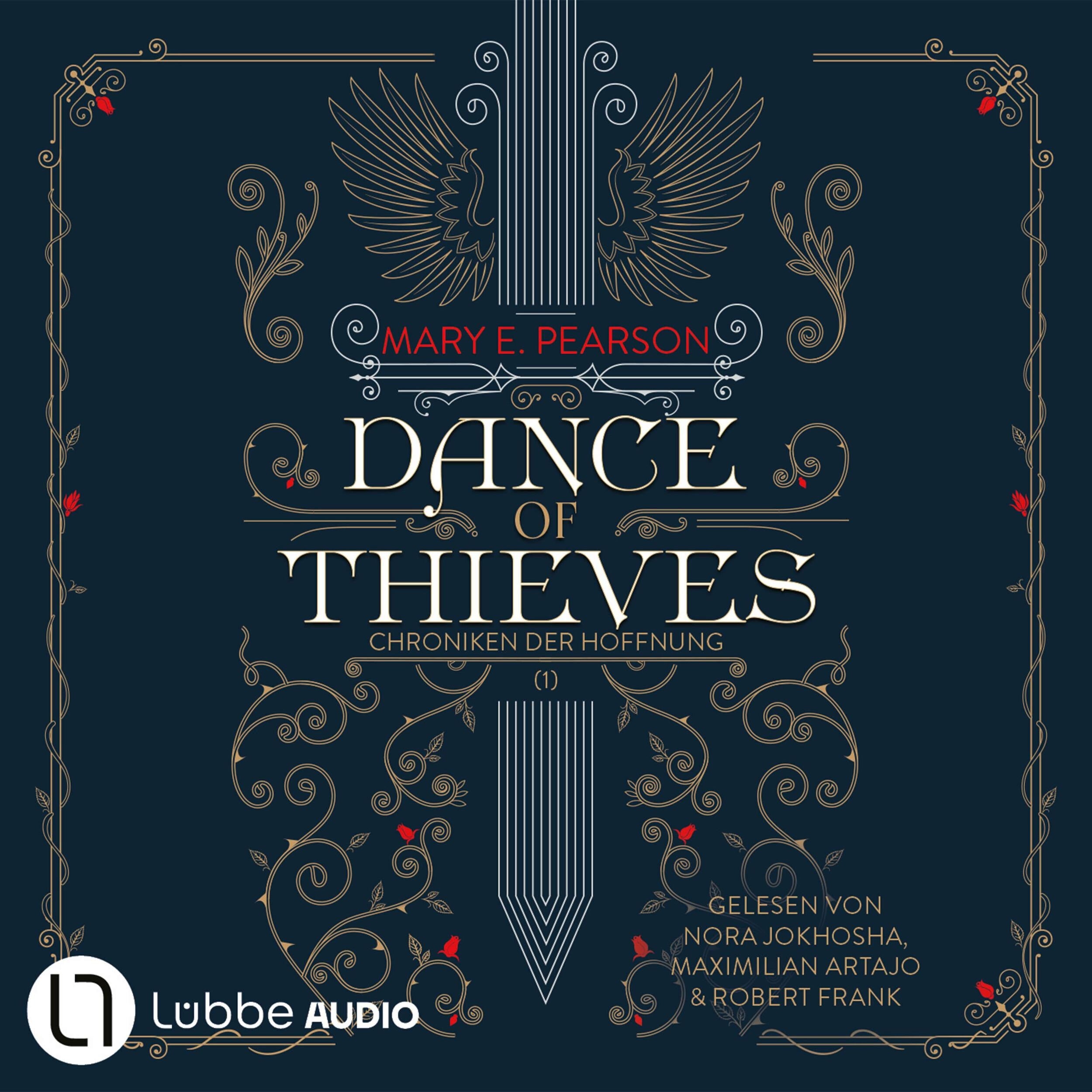 Dance of Thieves - Die Chroniken der Hoffnung, Teil 1 (Ungekürzt)