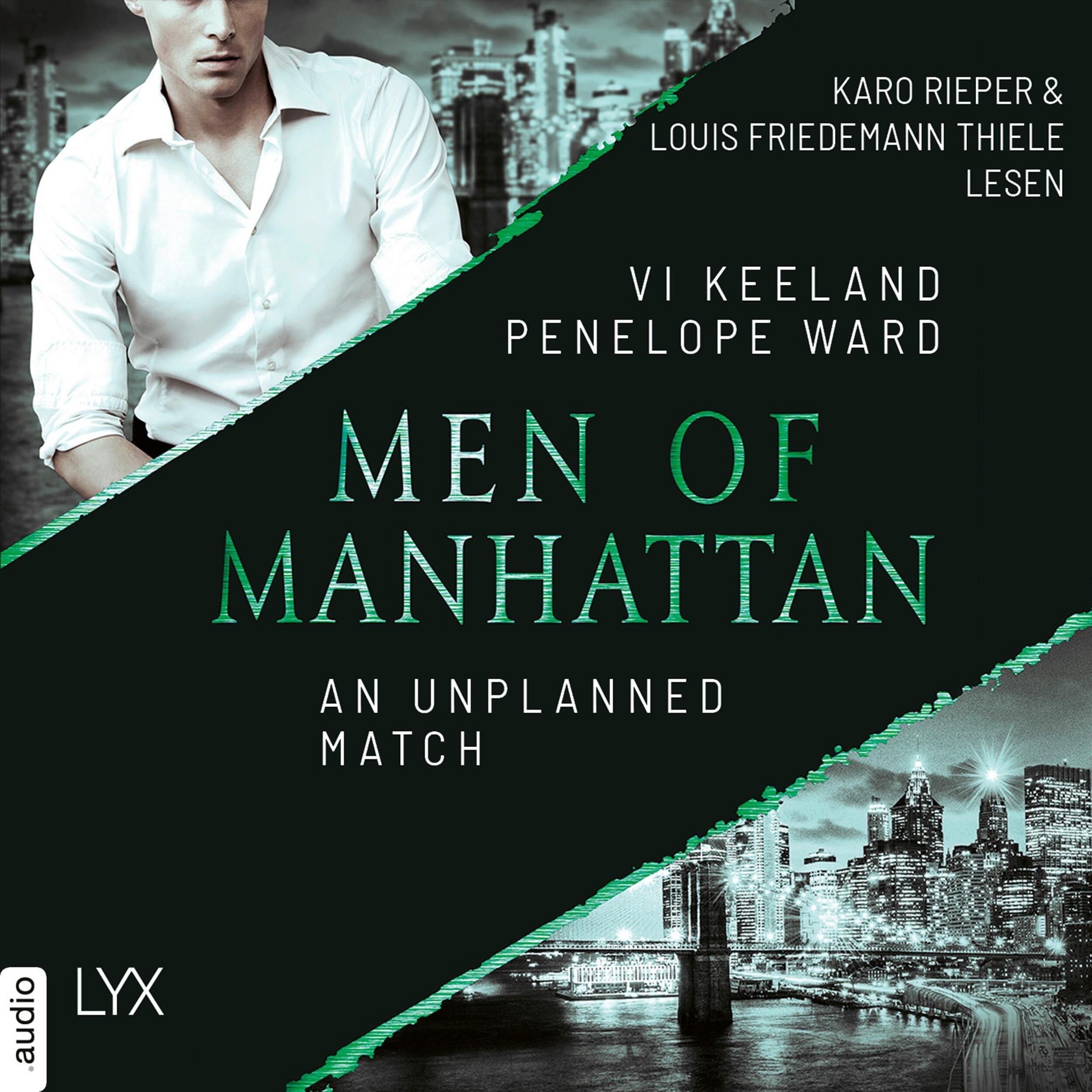 An Unplanned Match - Men of Manhattan, Teil 4 (Ungekürzt)