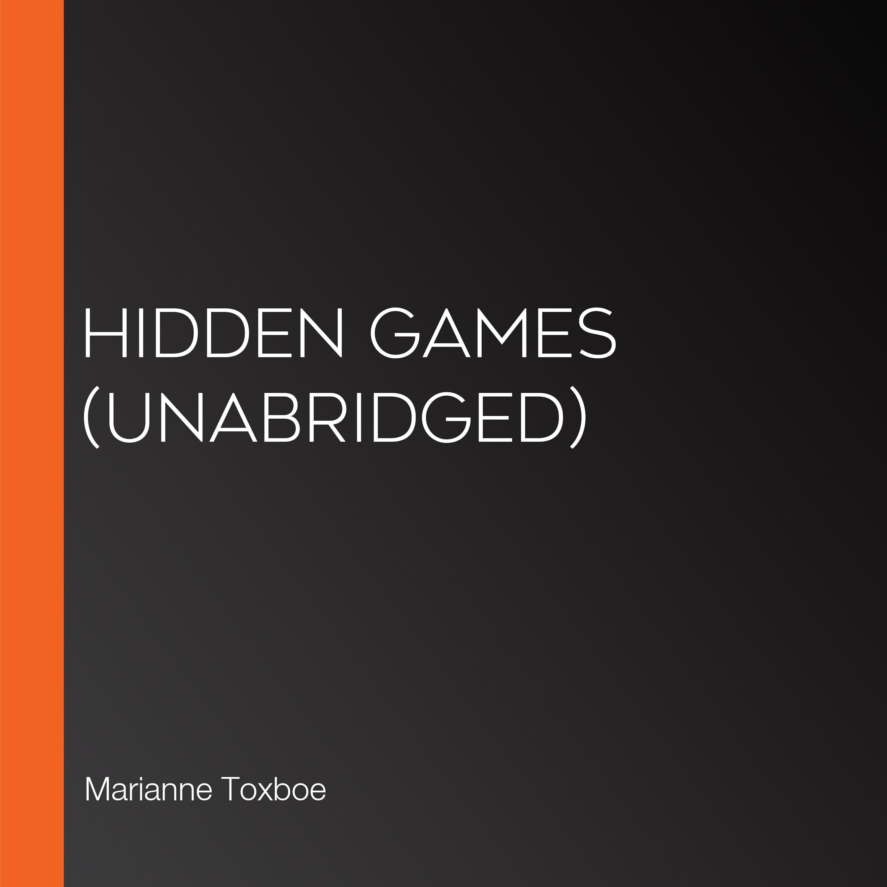 Hidden Games (Unabridged)