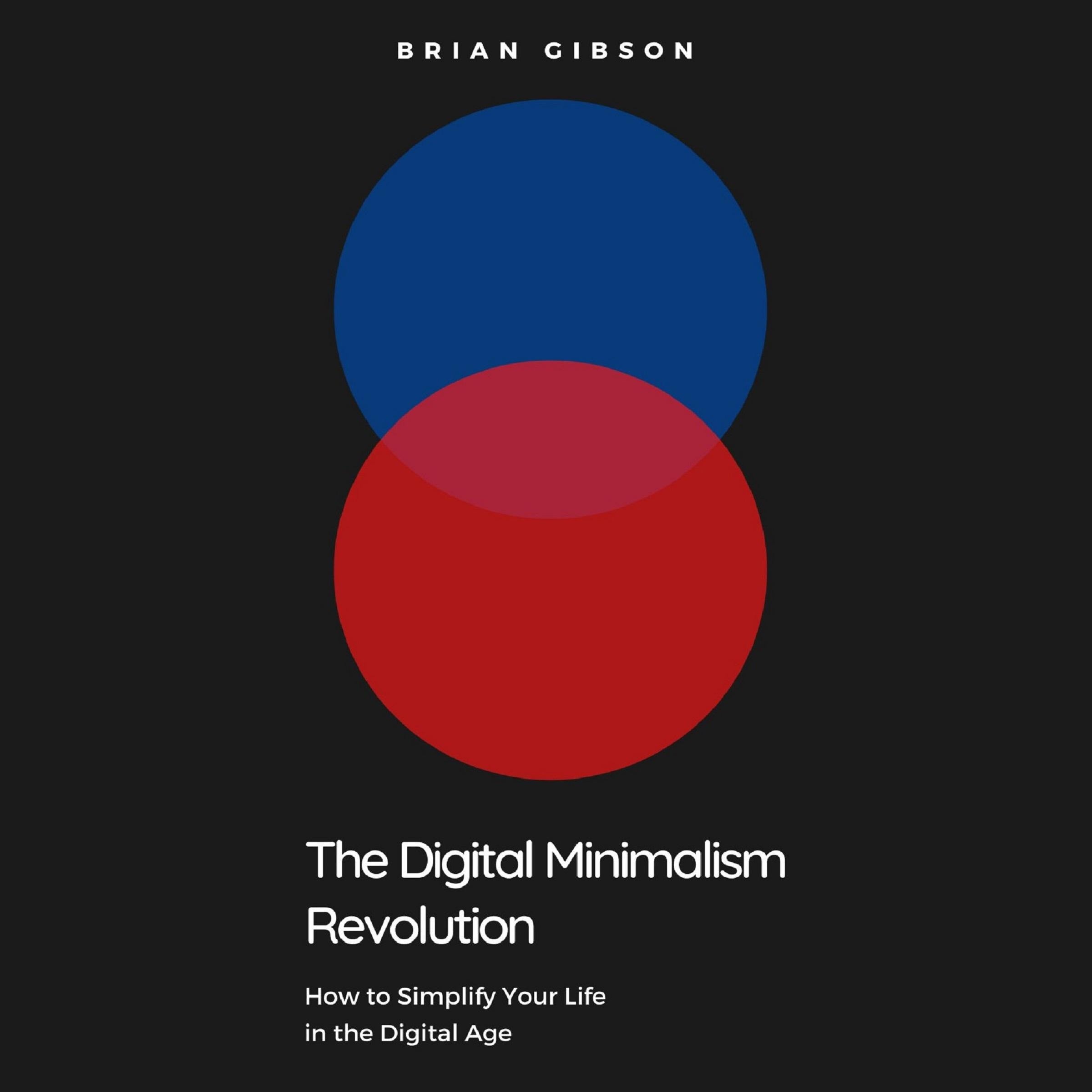 The Digital Minimalism Revolution