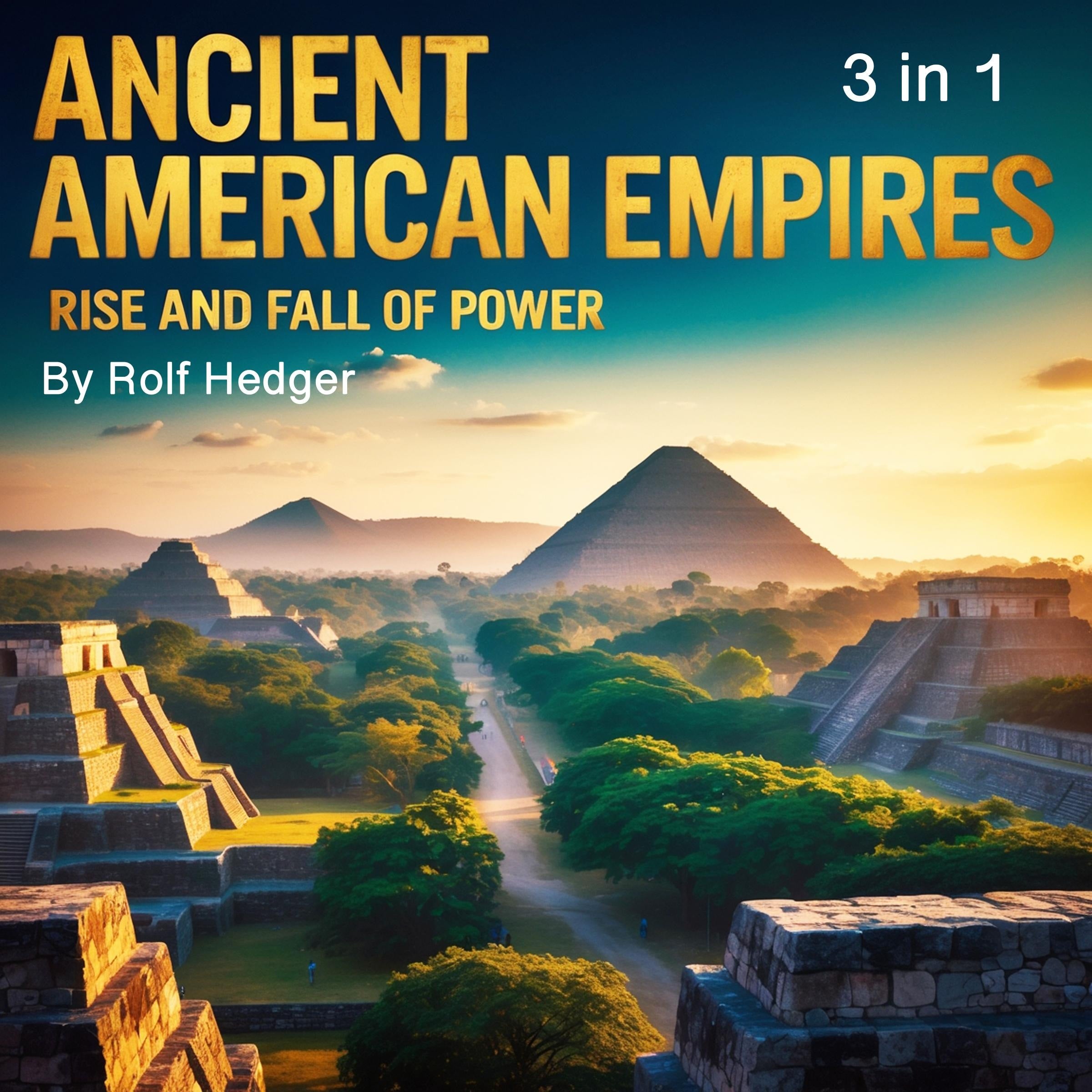 Ancient American Empires