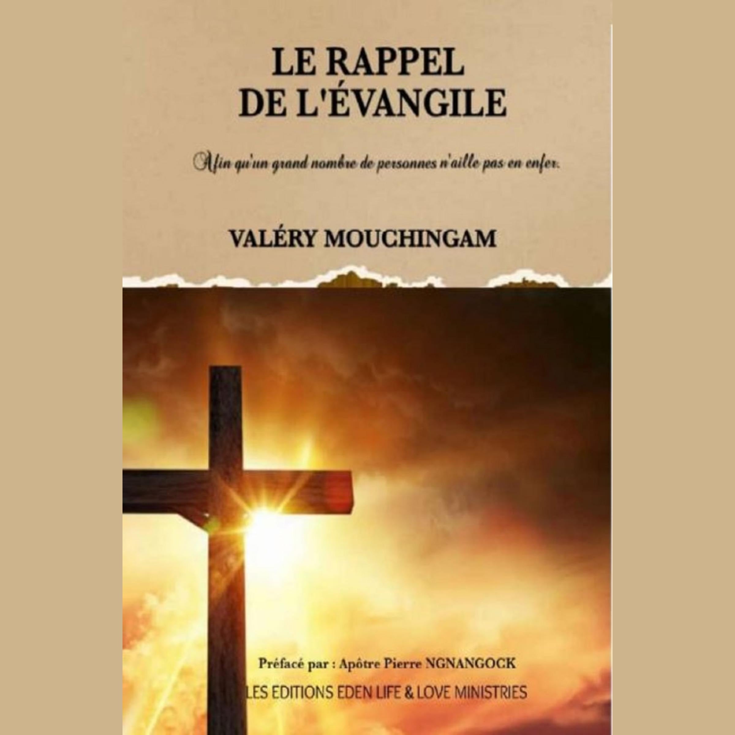 LE RAPPEL DE L'EVANGILE