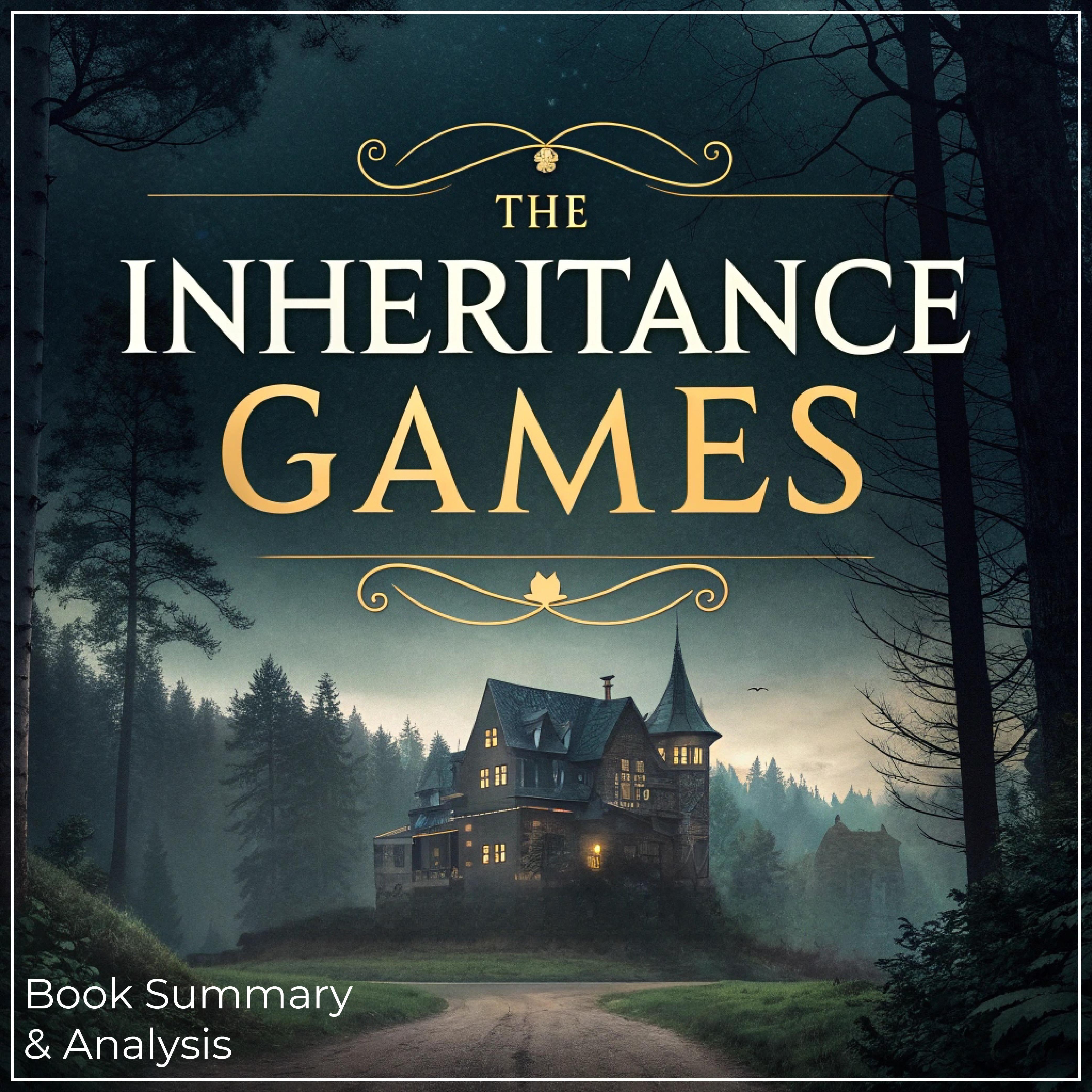 The Inheritance Games: Book Summary & Analysis