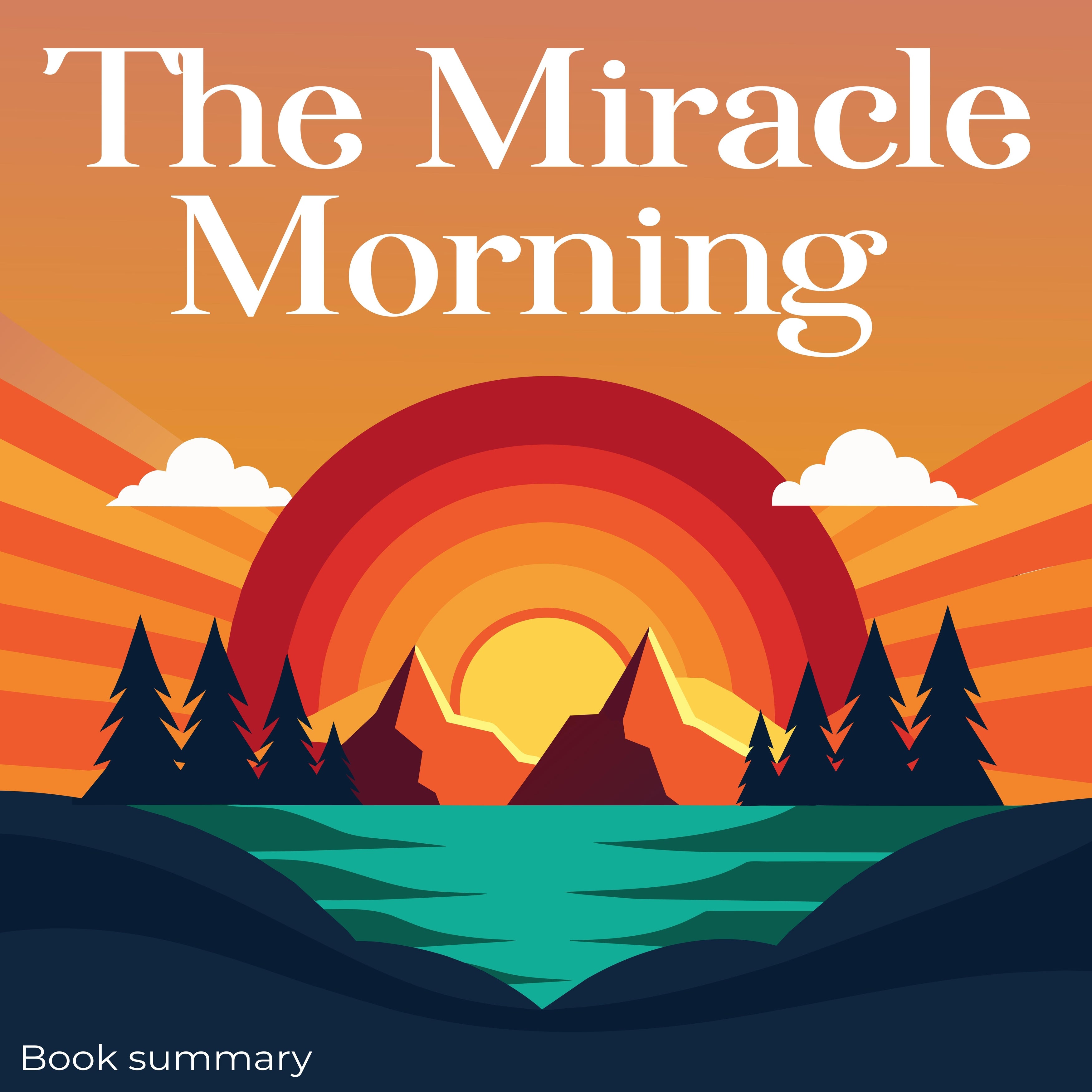 The Miracle Morning: Book summary & analysis