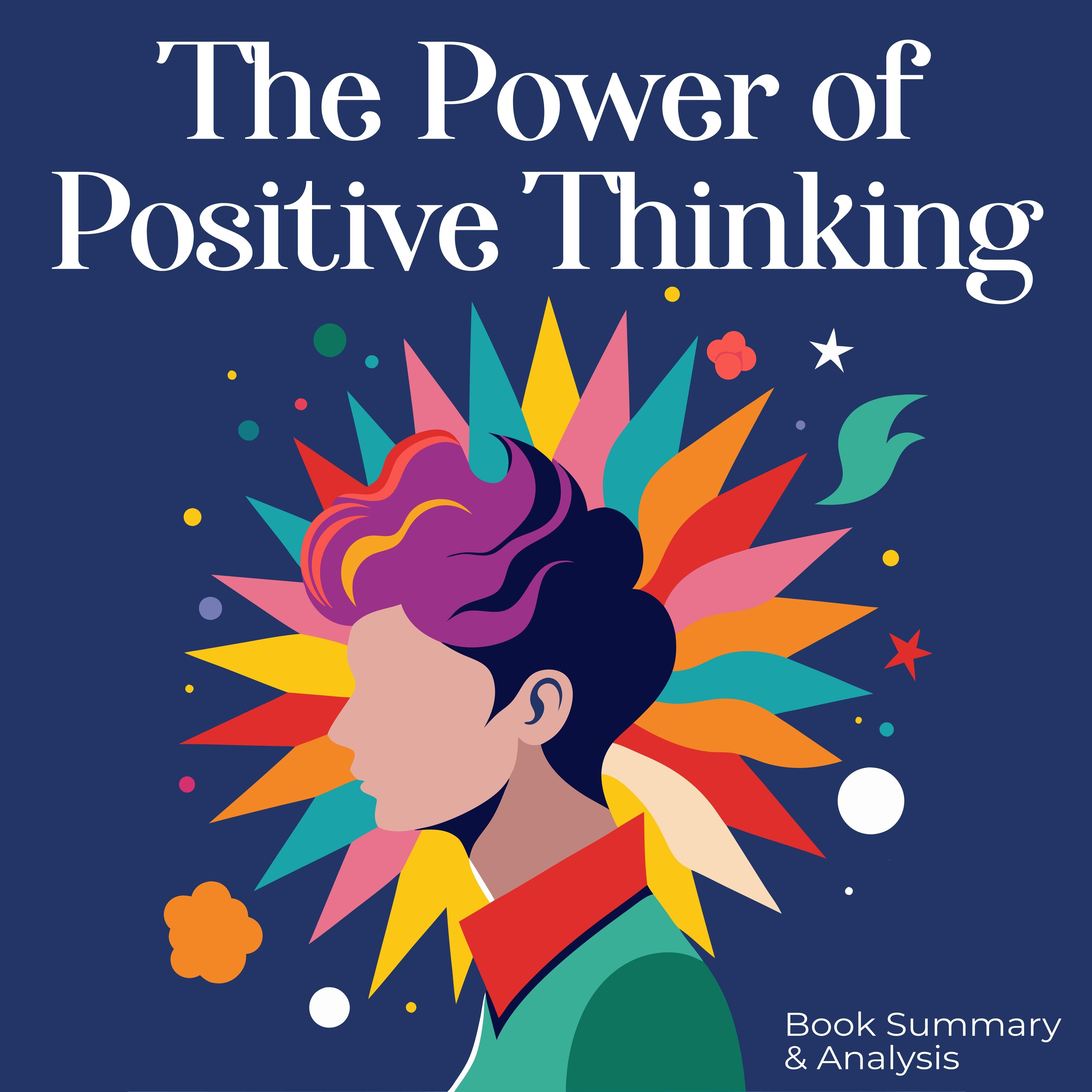 The Power of Positive Thinking: Book summary & analysis
