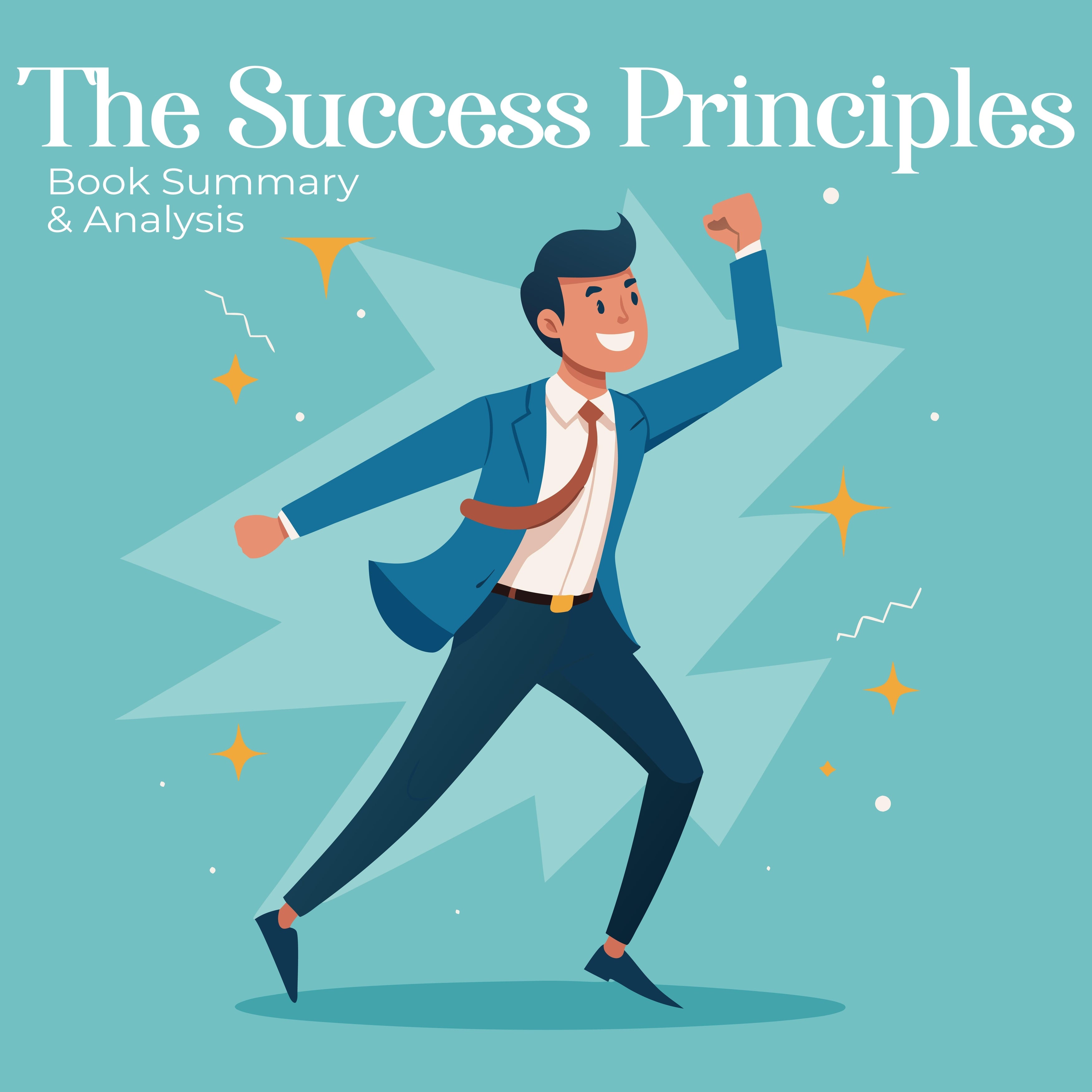 The Success Principles: Book Summary & Analysis