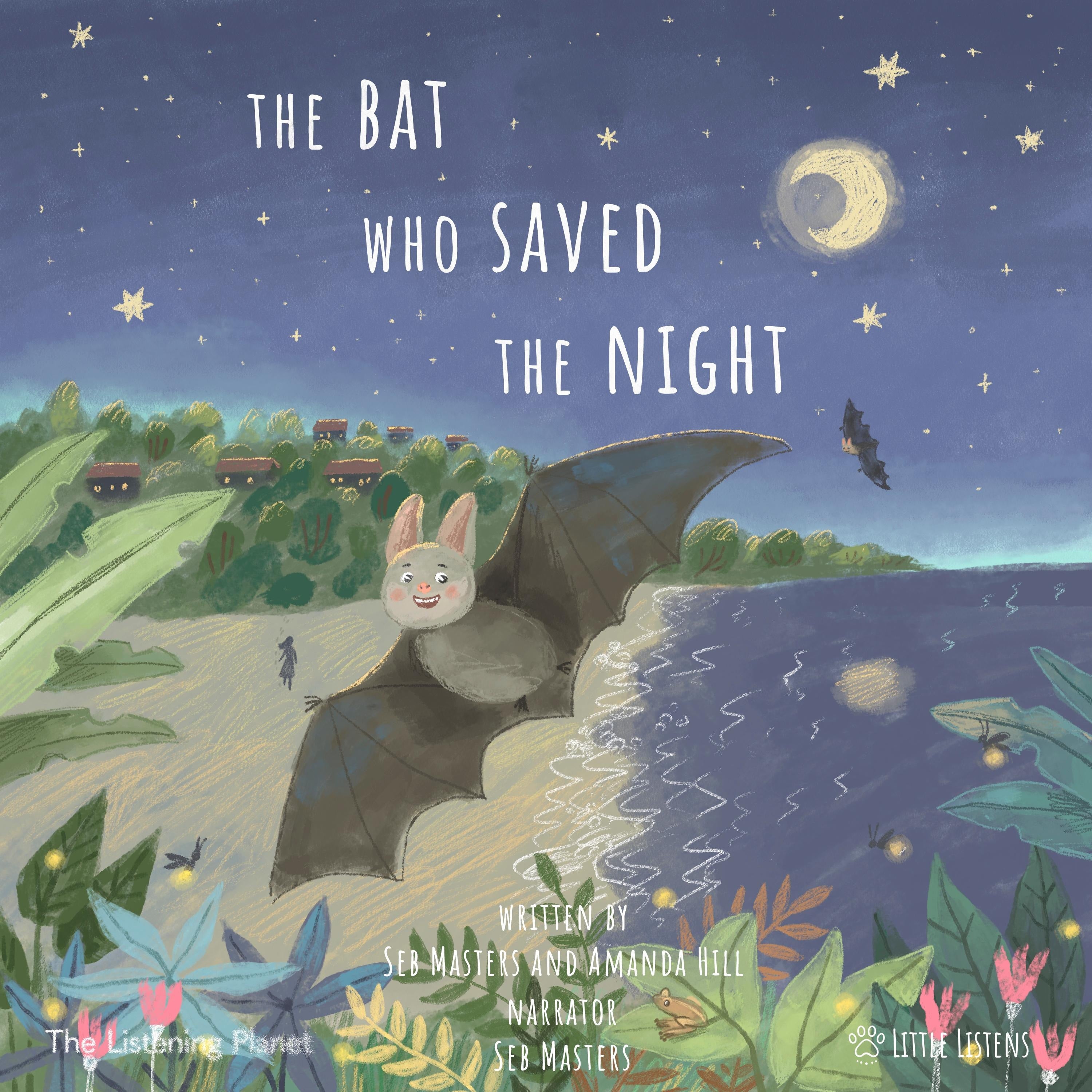 The Bat Who Saved The Night