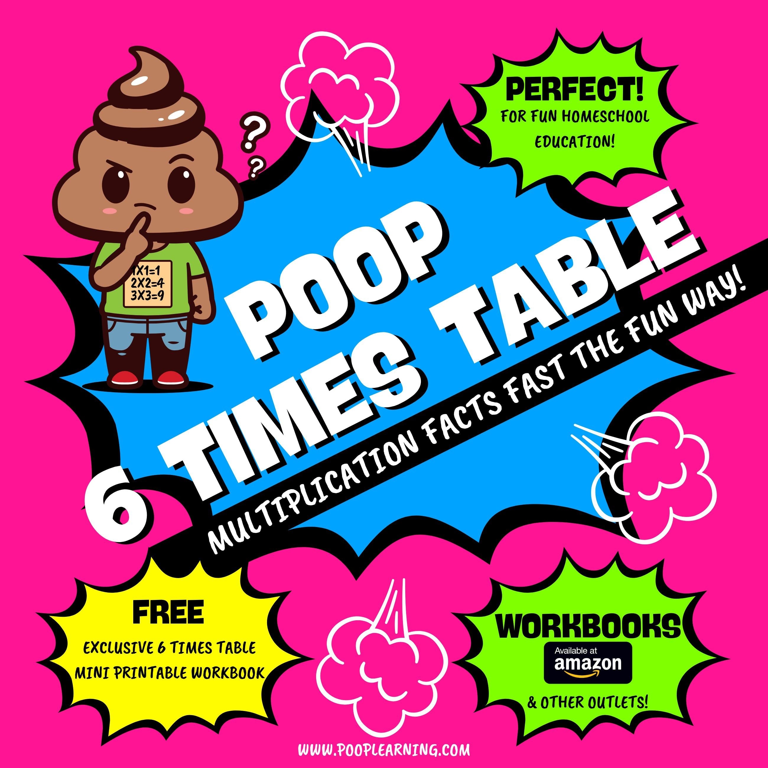 Poop 6 Times Table - Learn Multiplication Facts Fast the Fun Way