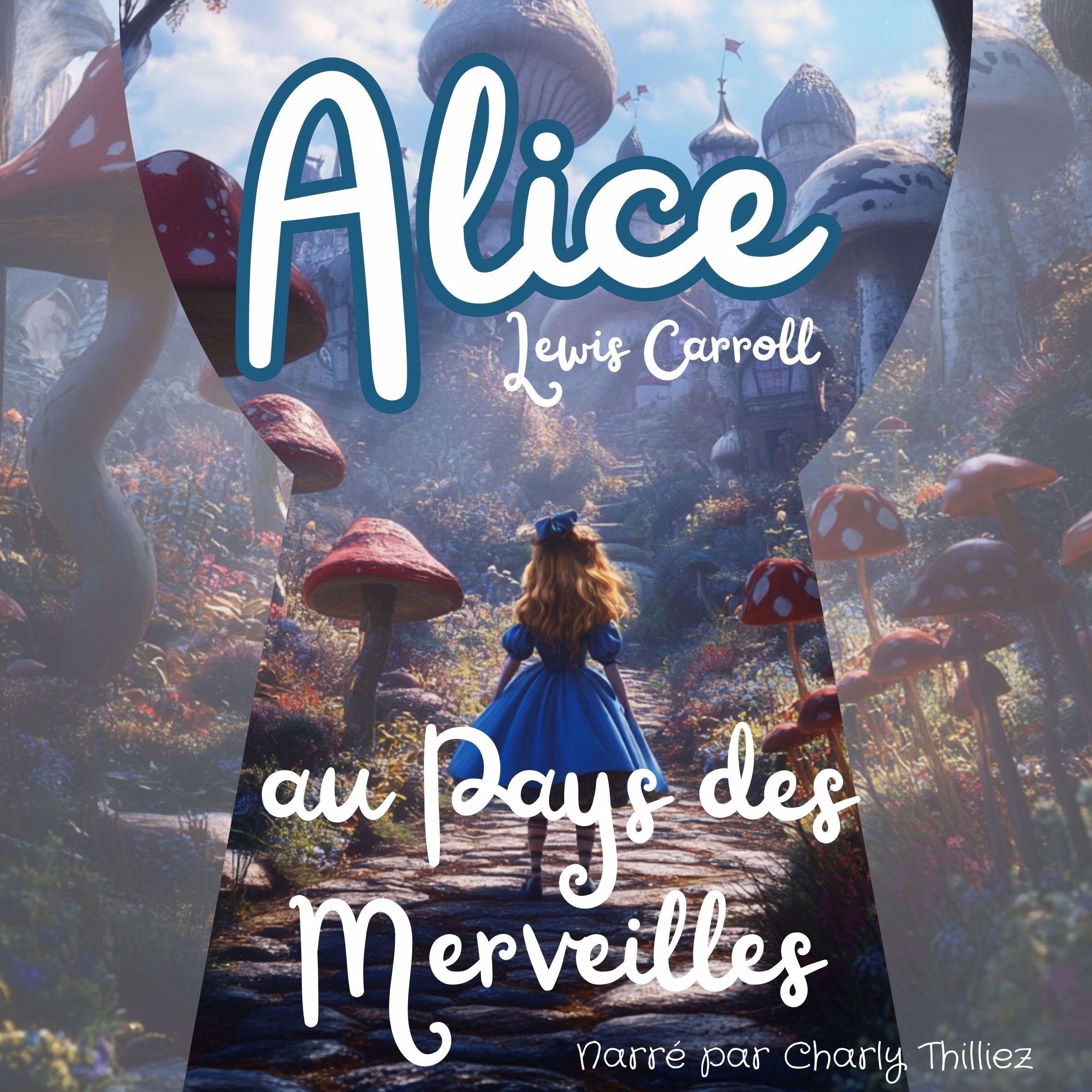 Alice aux pays des merveilles