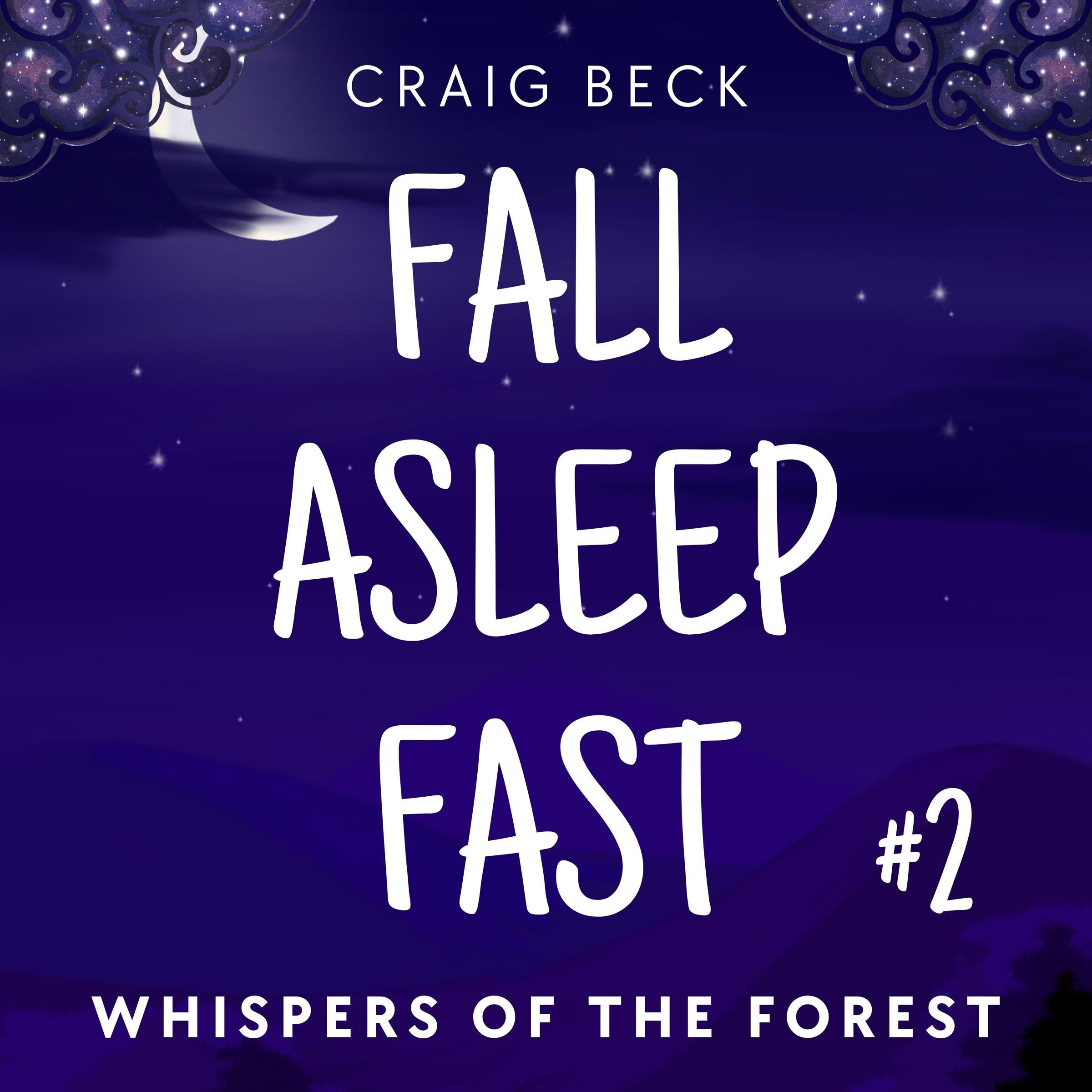 Fall Asleep Fast – Bedtime Stories For Rapid, Deep And Peaceful Sleep
