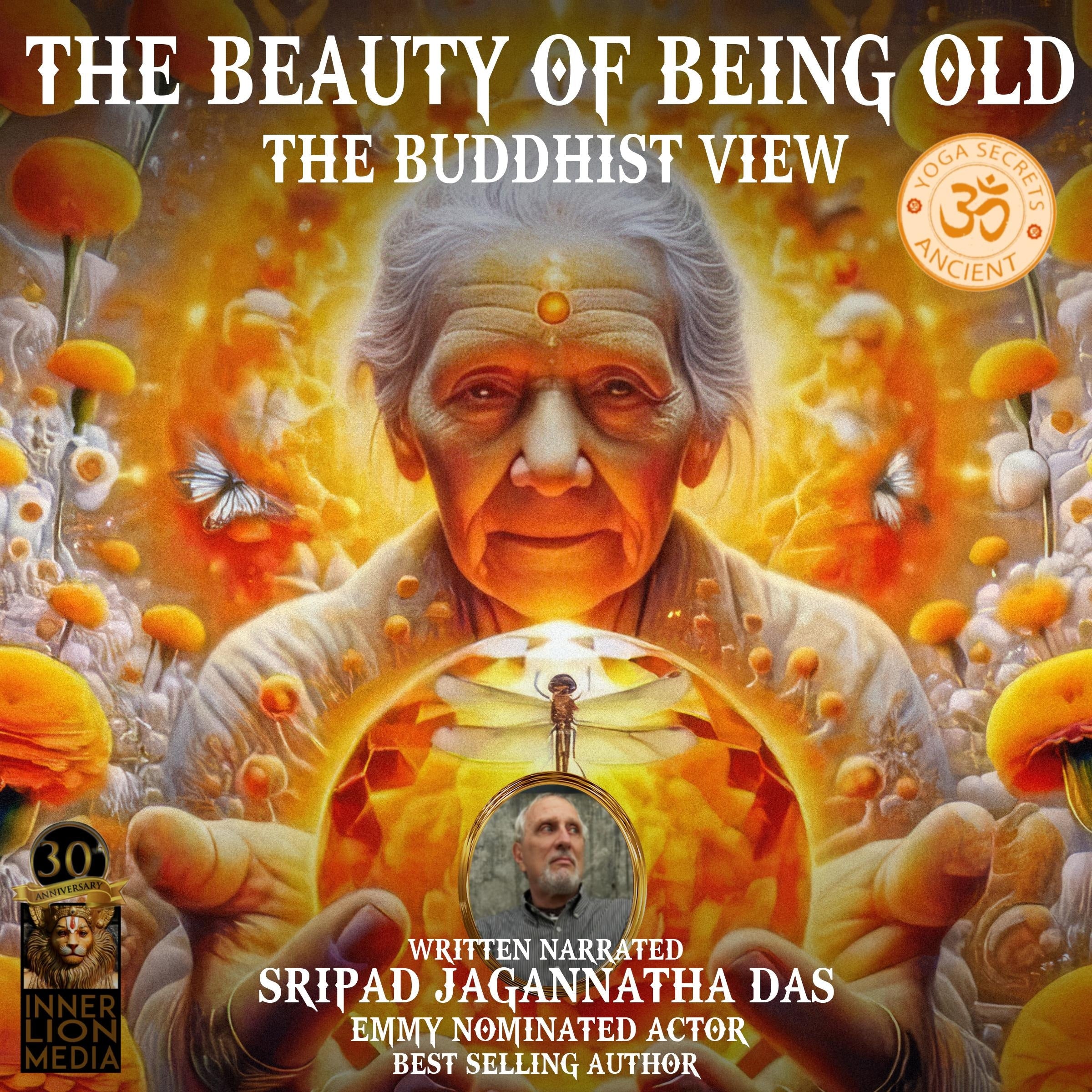 The Beauty Of Being Old