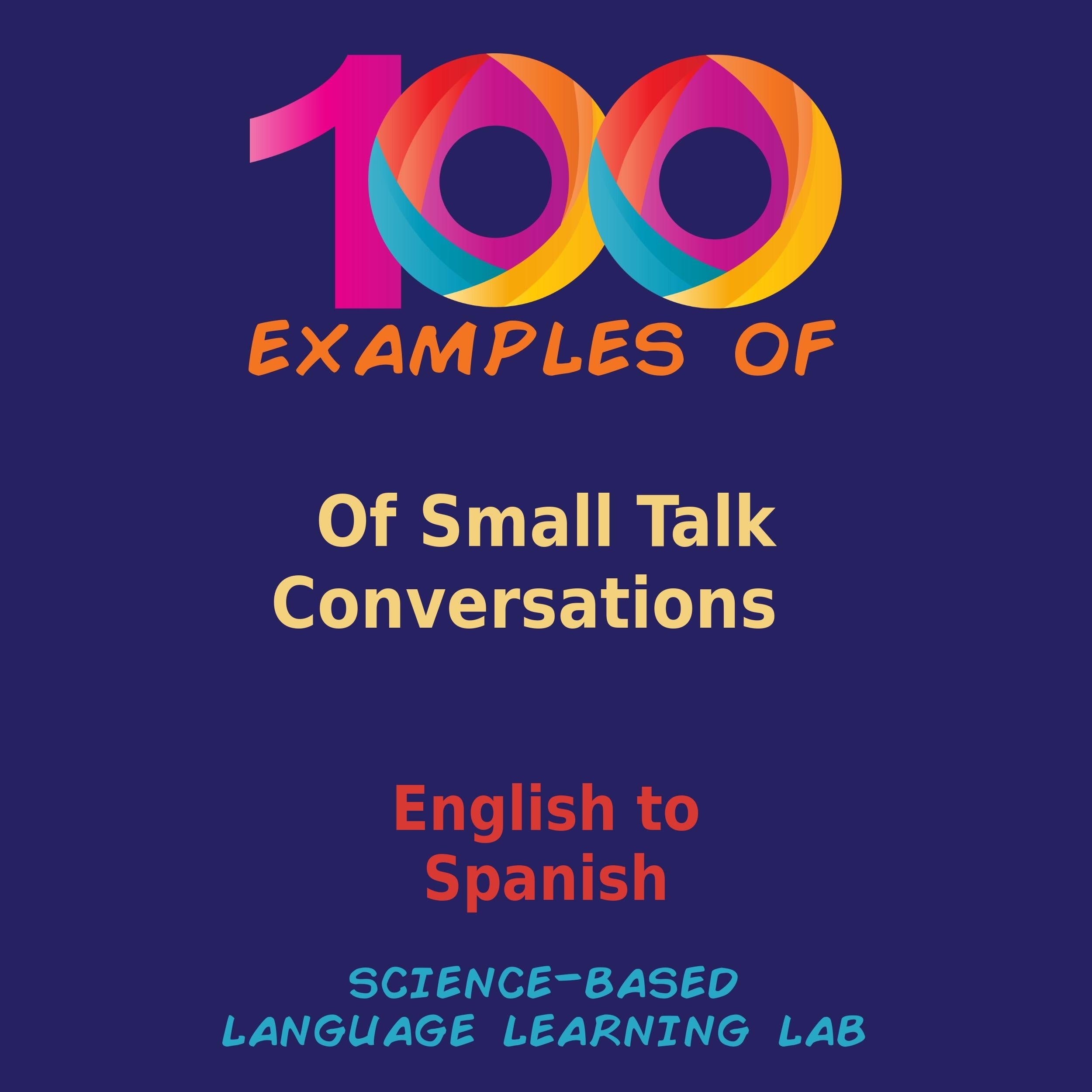 100 Examples Of Small Talk Conversations