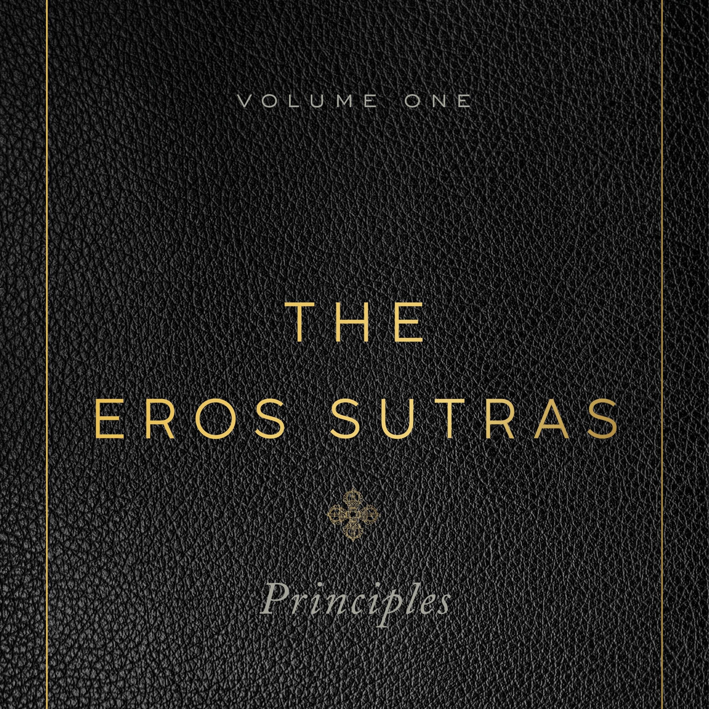 The Eros Sutras, Volume 1