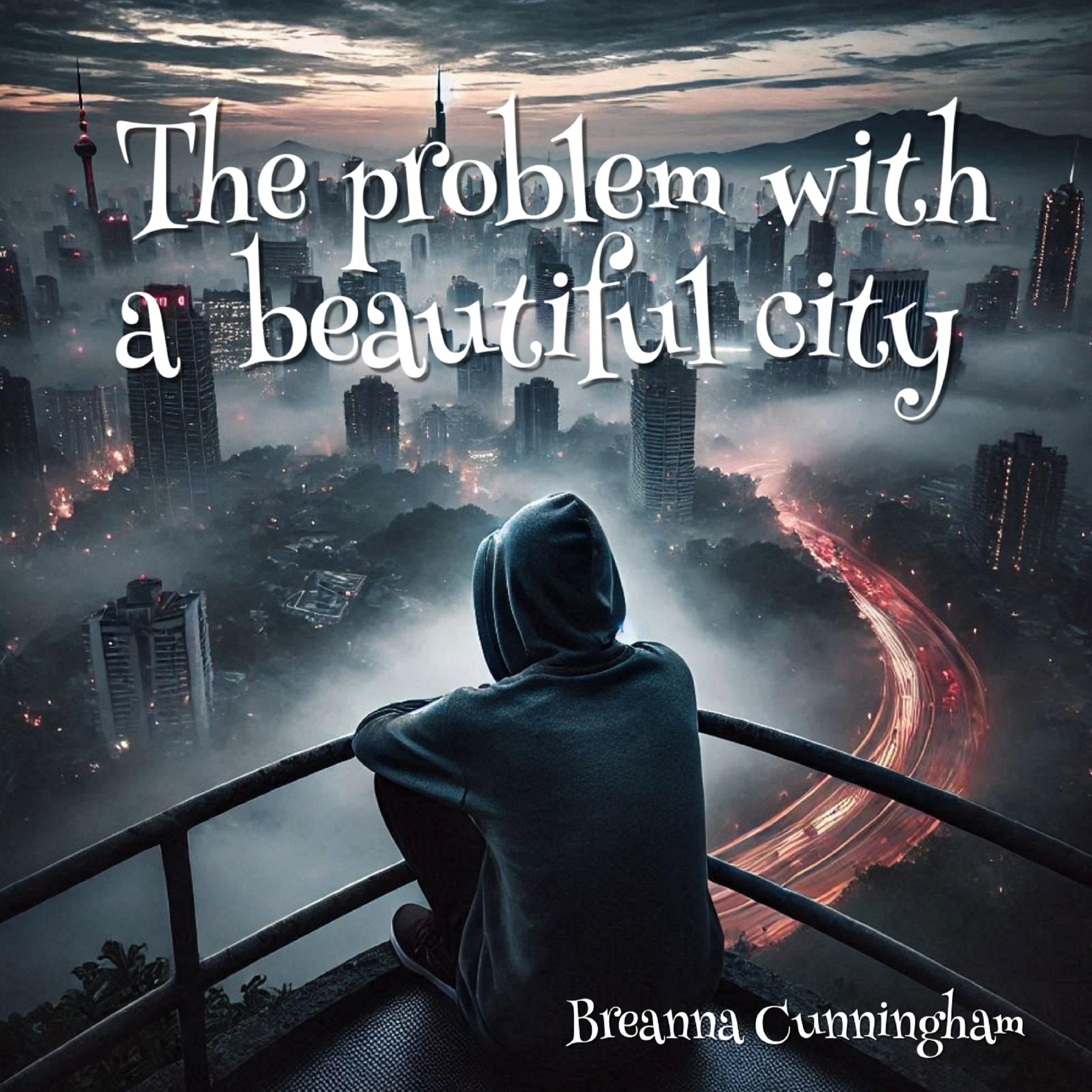 The problem with a beautiful city