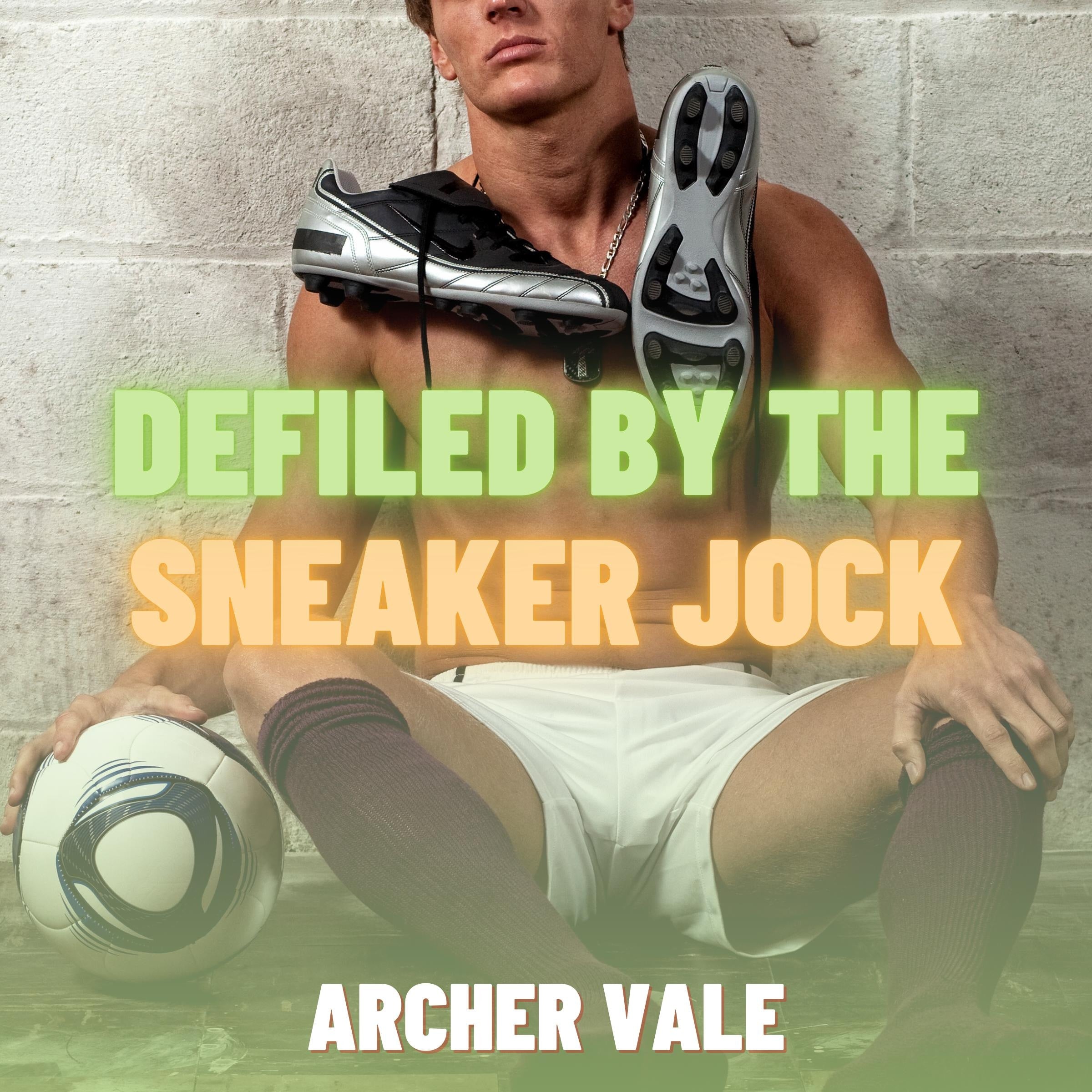 Defiled by the Sneaker Jock (Gay Feet Pheromones Hypno Erotica)