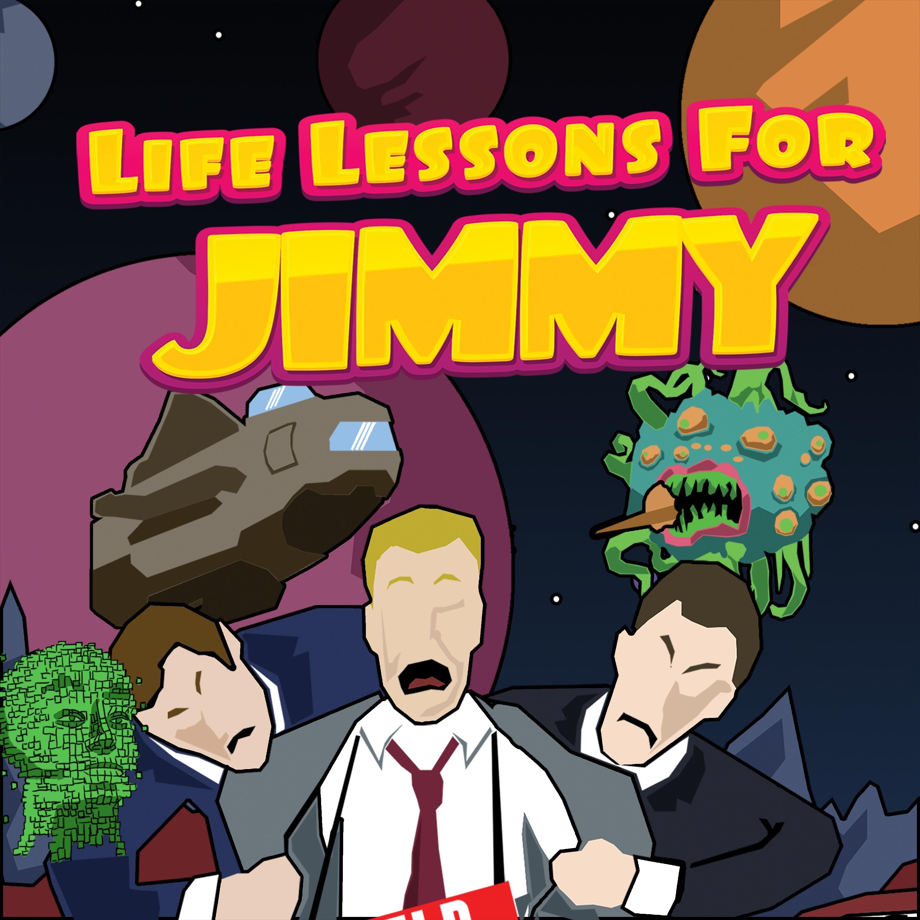 Life Lessons for Jimmy