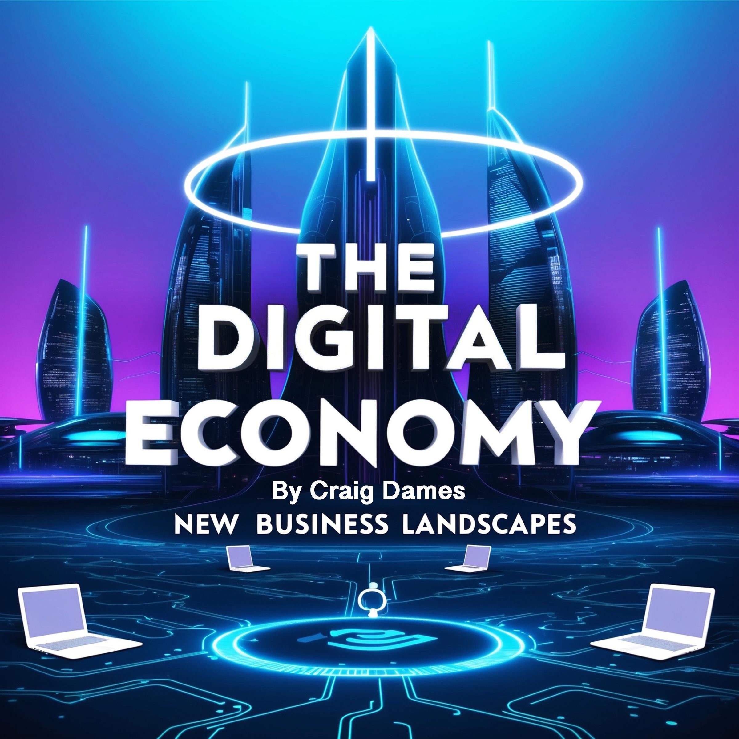 The Digital Economy