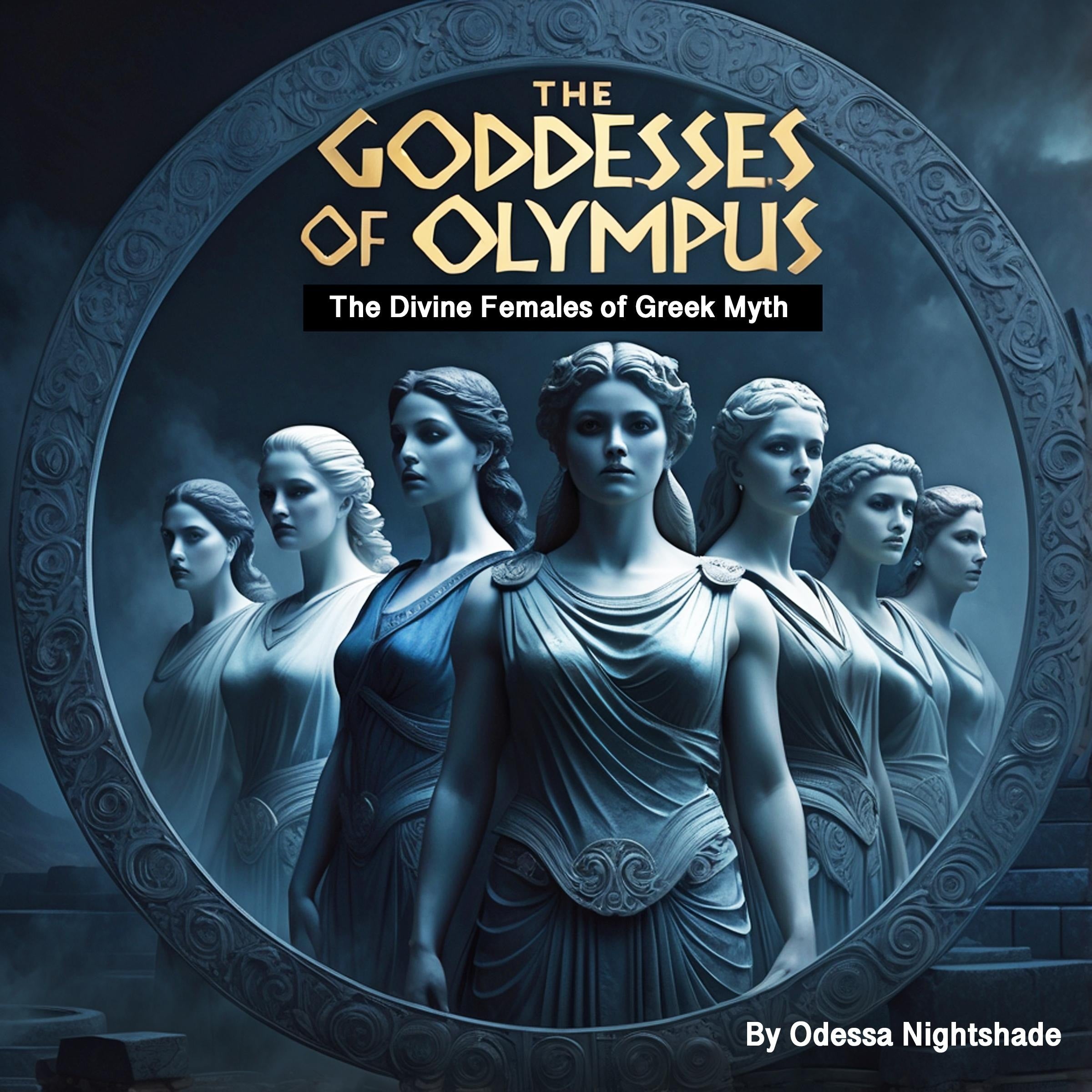 The Goddesses of Olympus