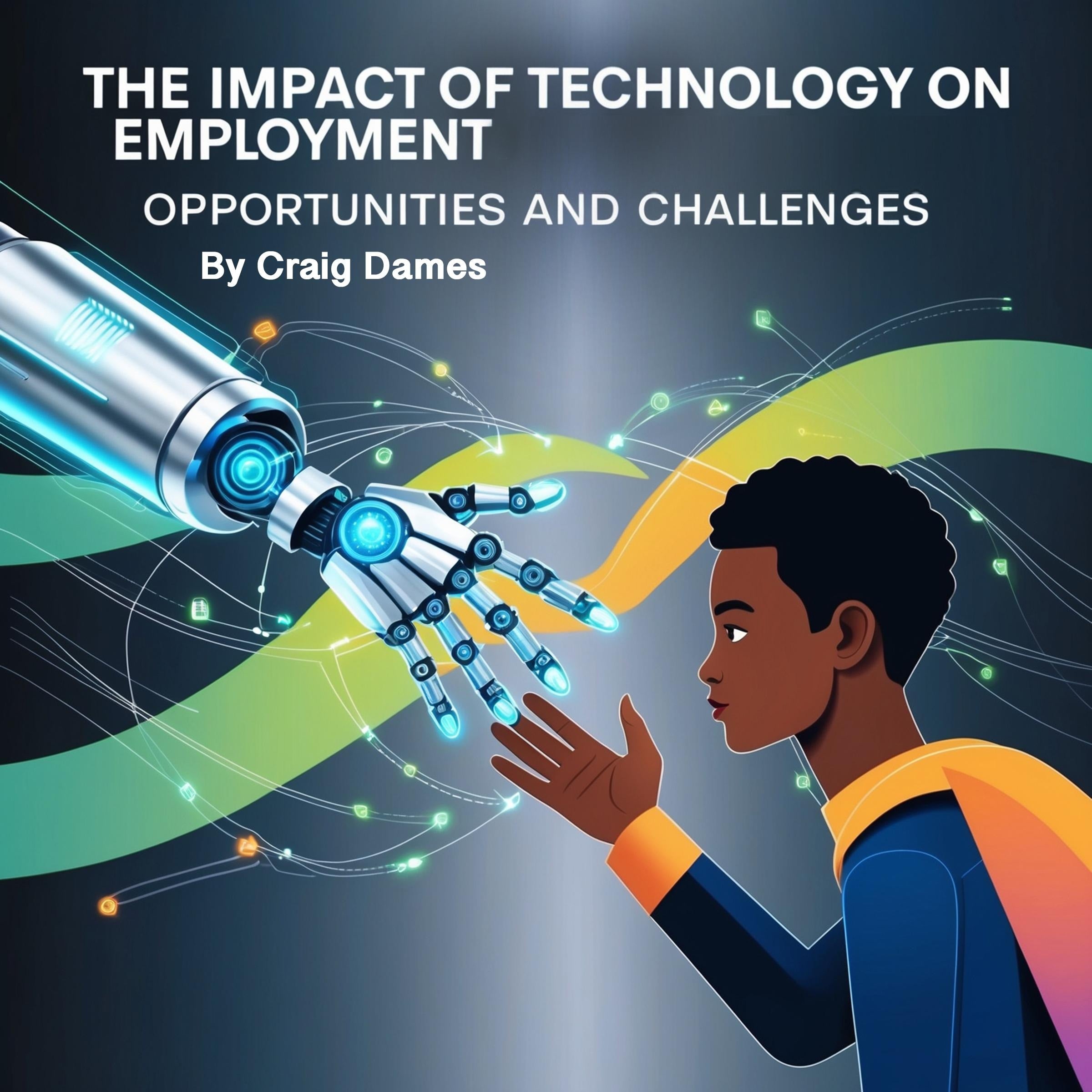 The Impact of Technology on Employment