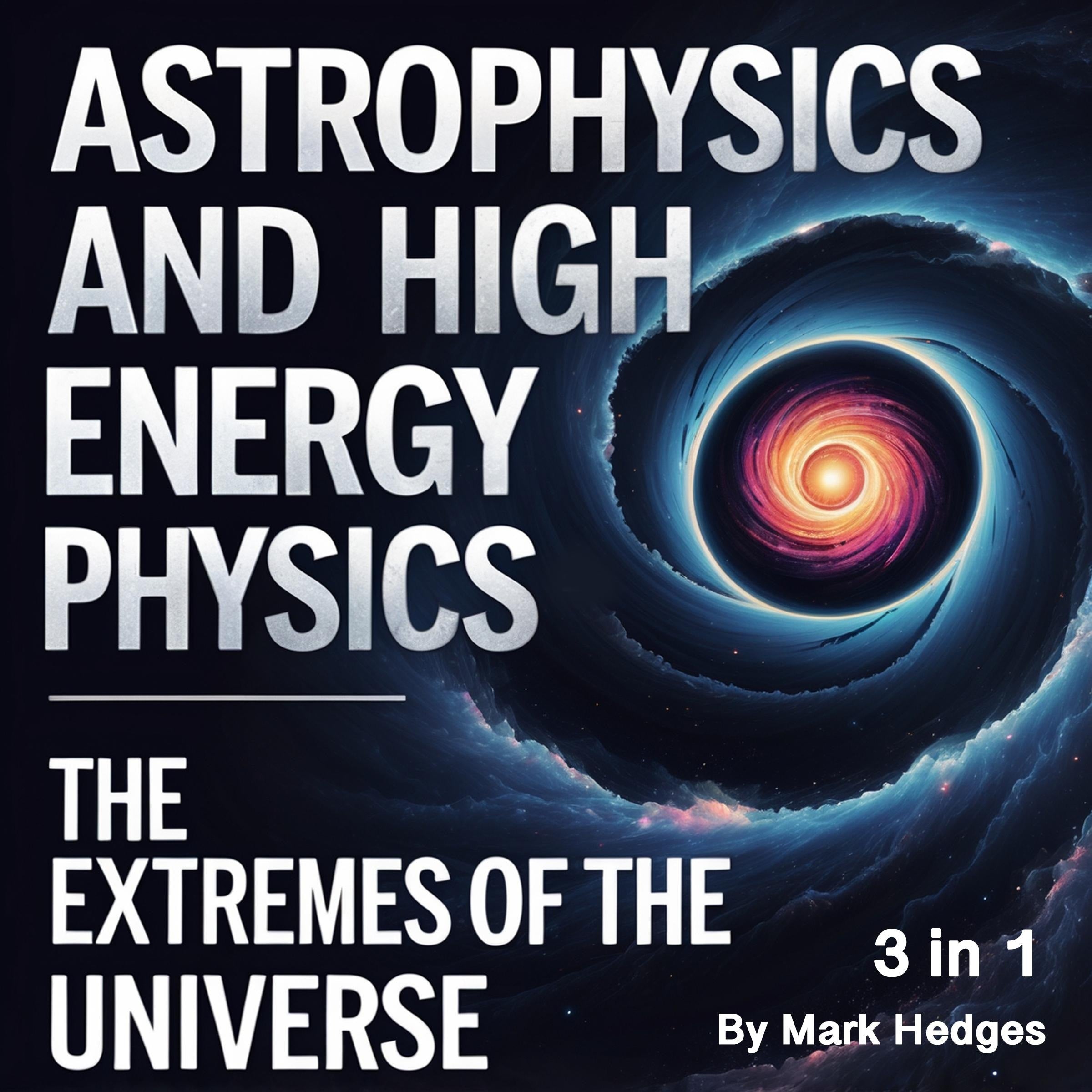 Astrophysics and High Energy Physics