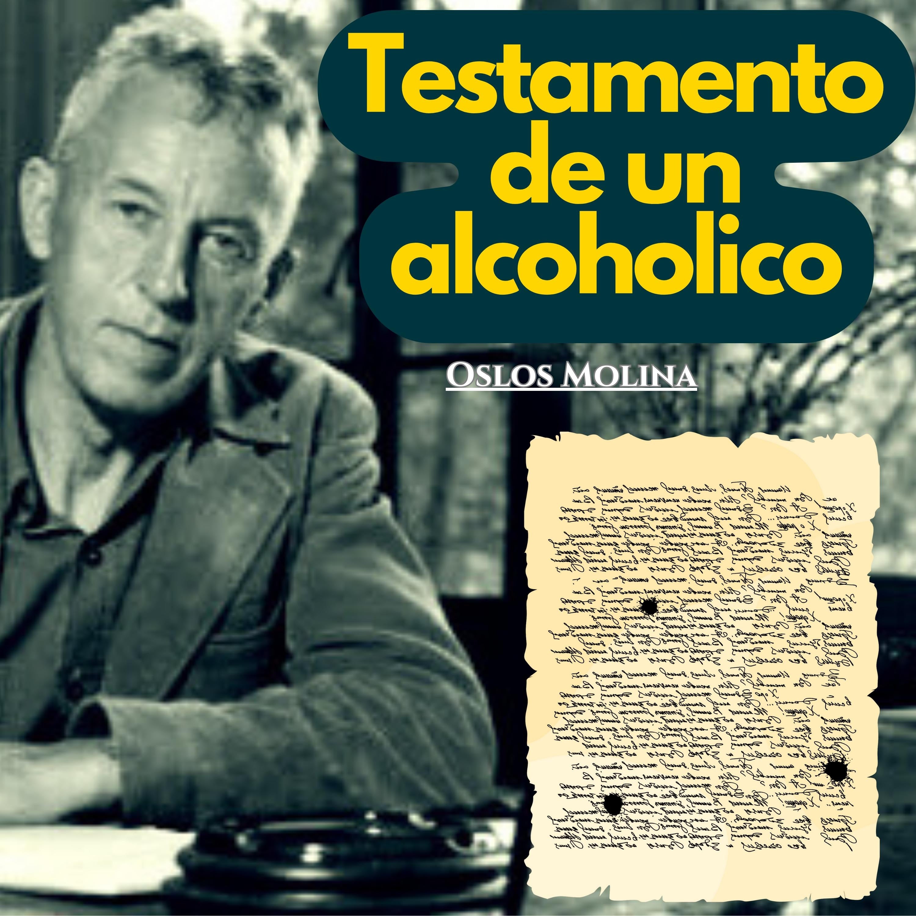 El testamento de un alcohólico