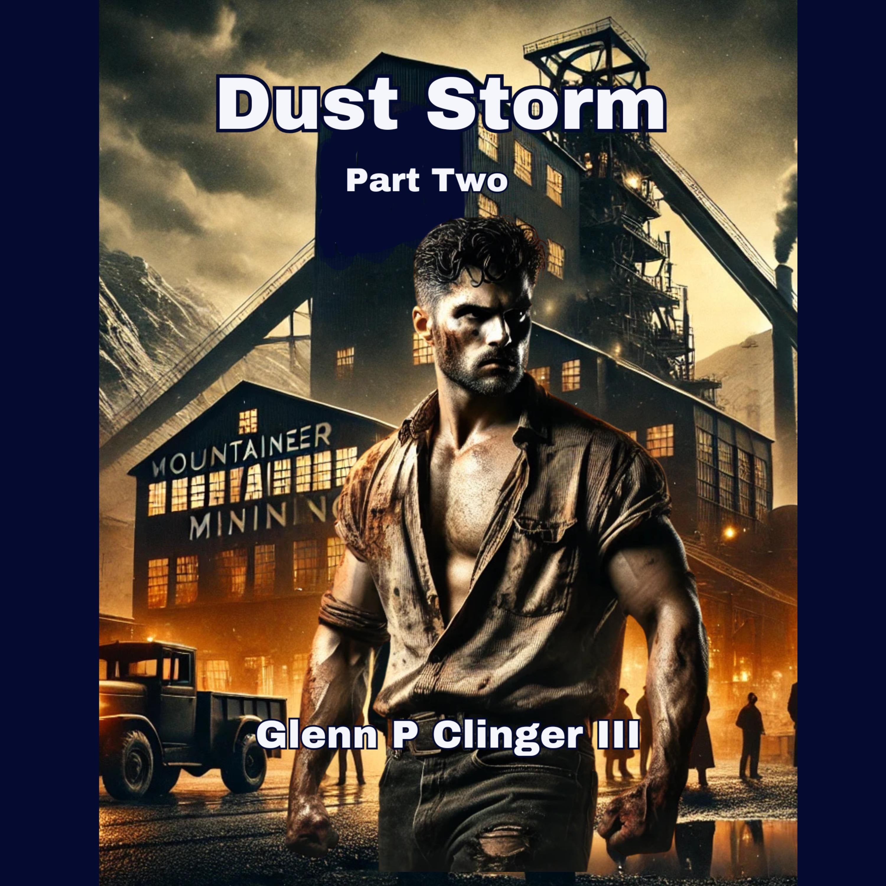 Dust Storm - Part Two