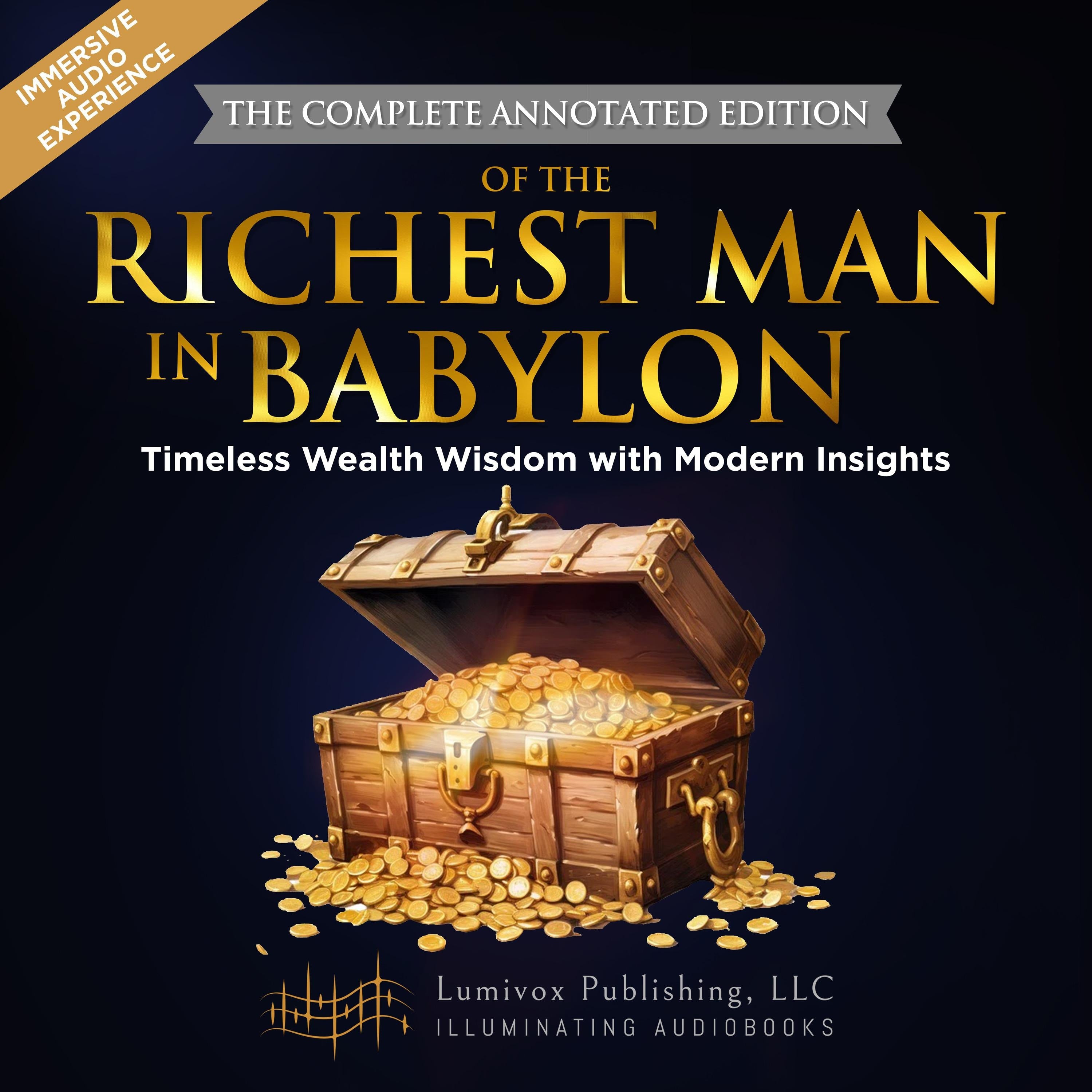The Richest Man in Babylon (THE COMPLETE ANNOTATED EDITION)
