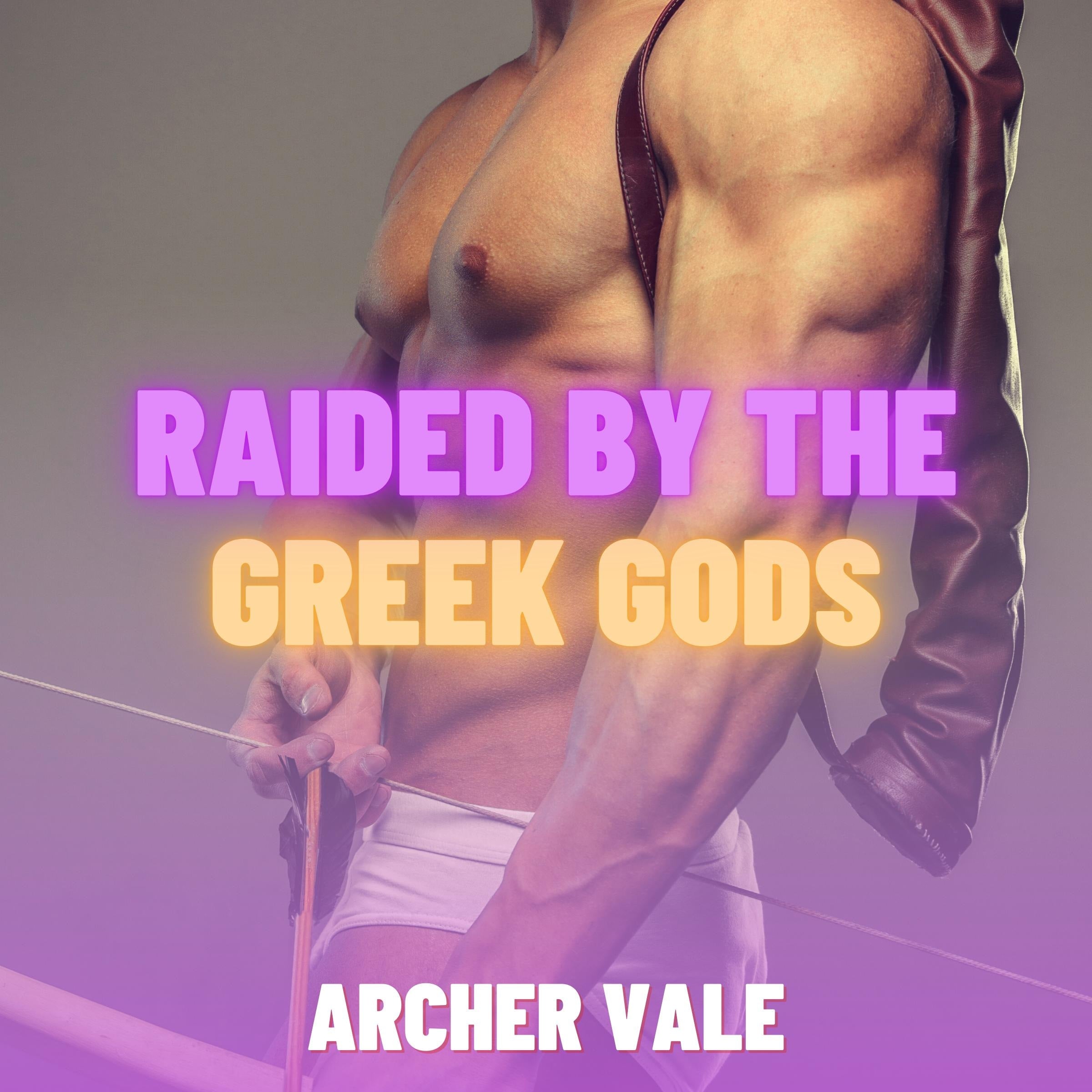 Raided by the Greek Gods (Gay Mythology Erotica)