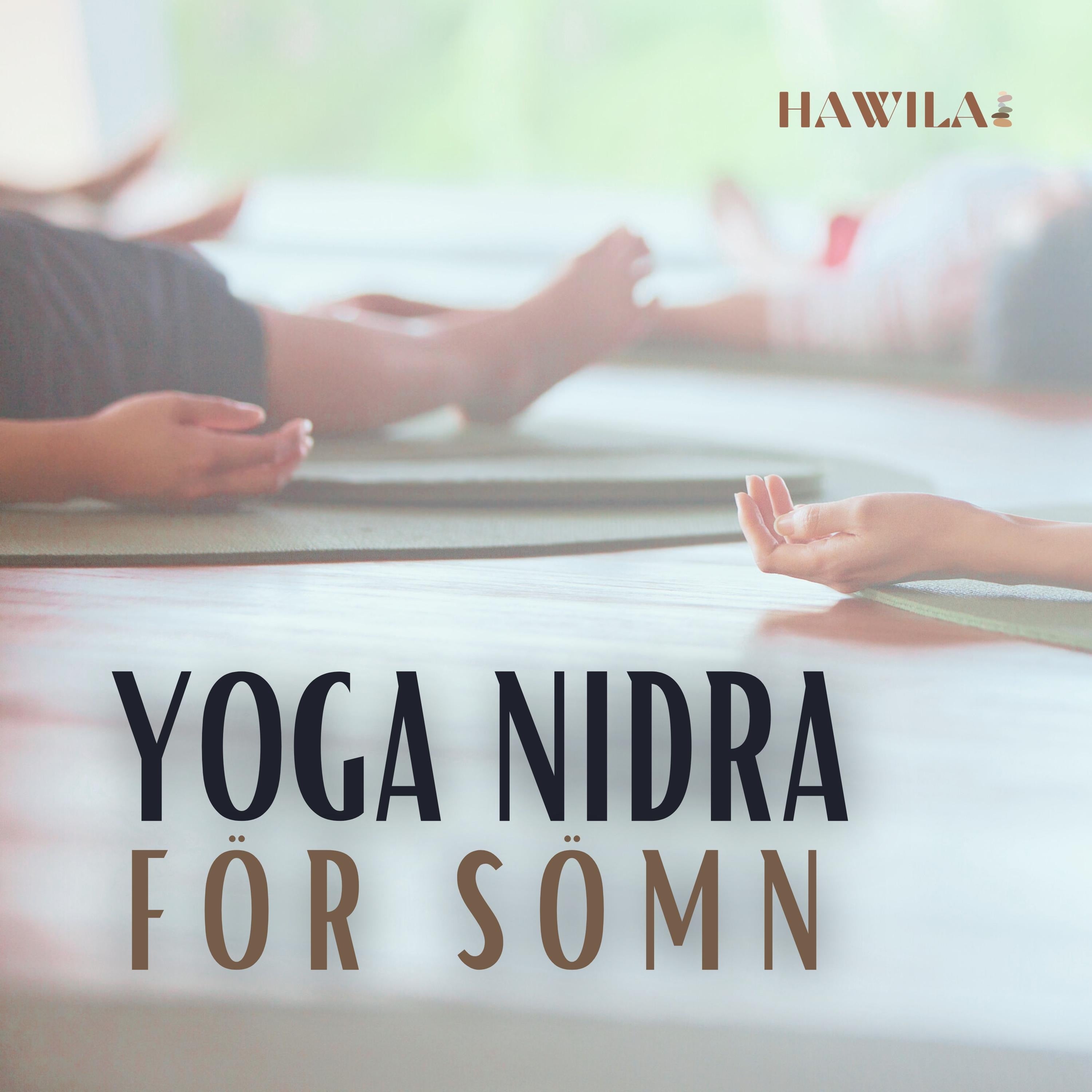 Yoga Nidra: För sömn