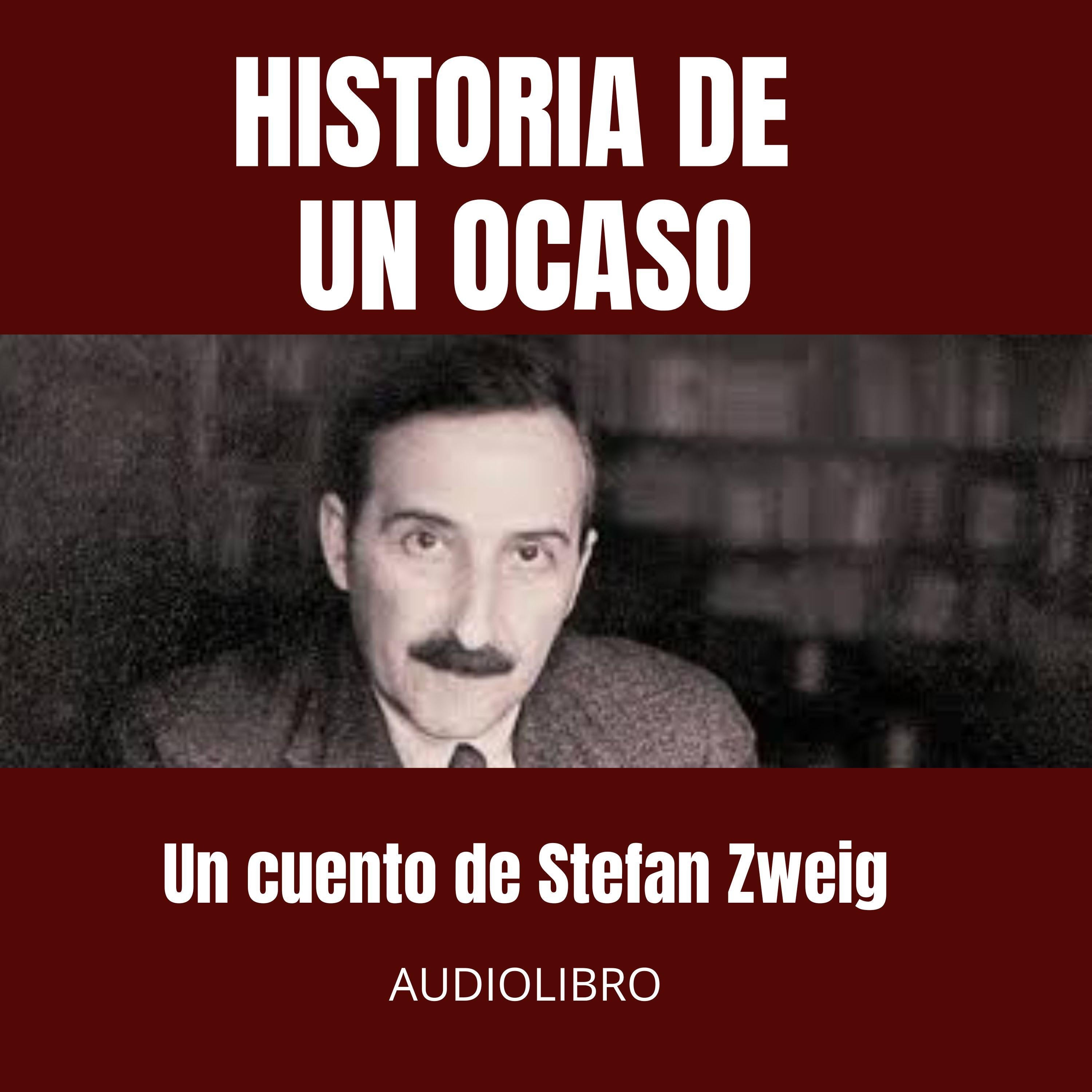 HISTORIA DE UN OCASO