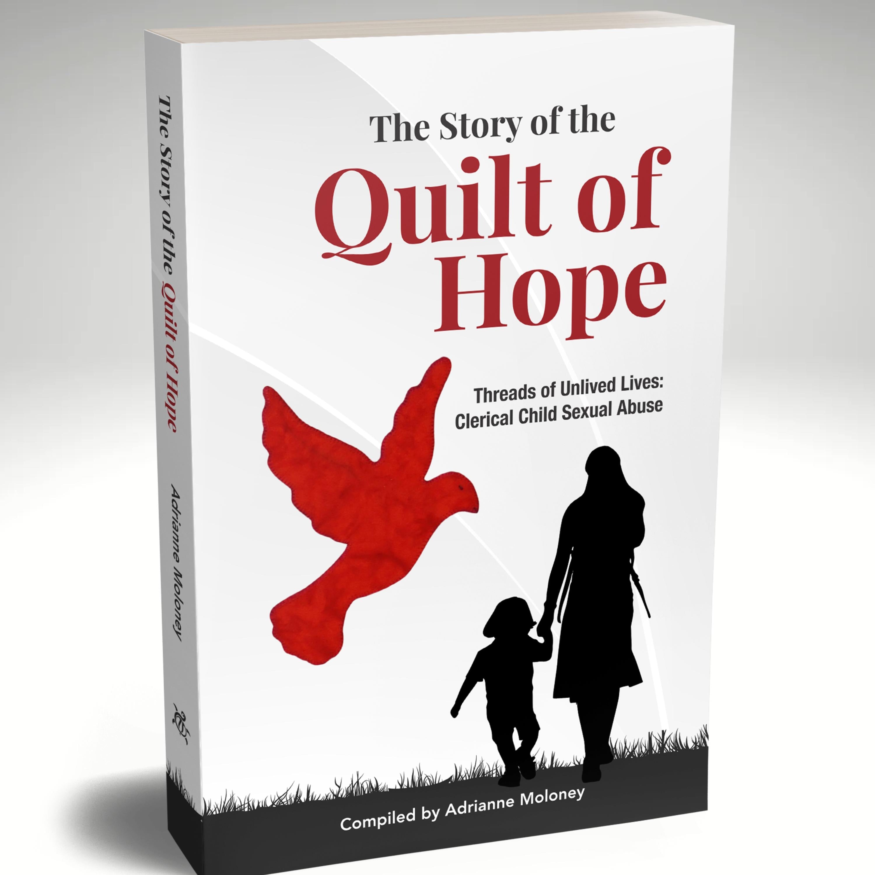 The Story of the Quilt of Hope