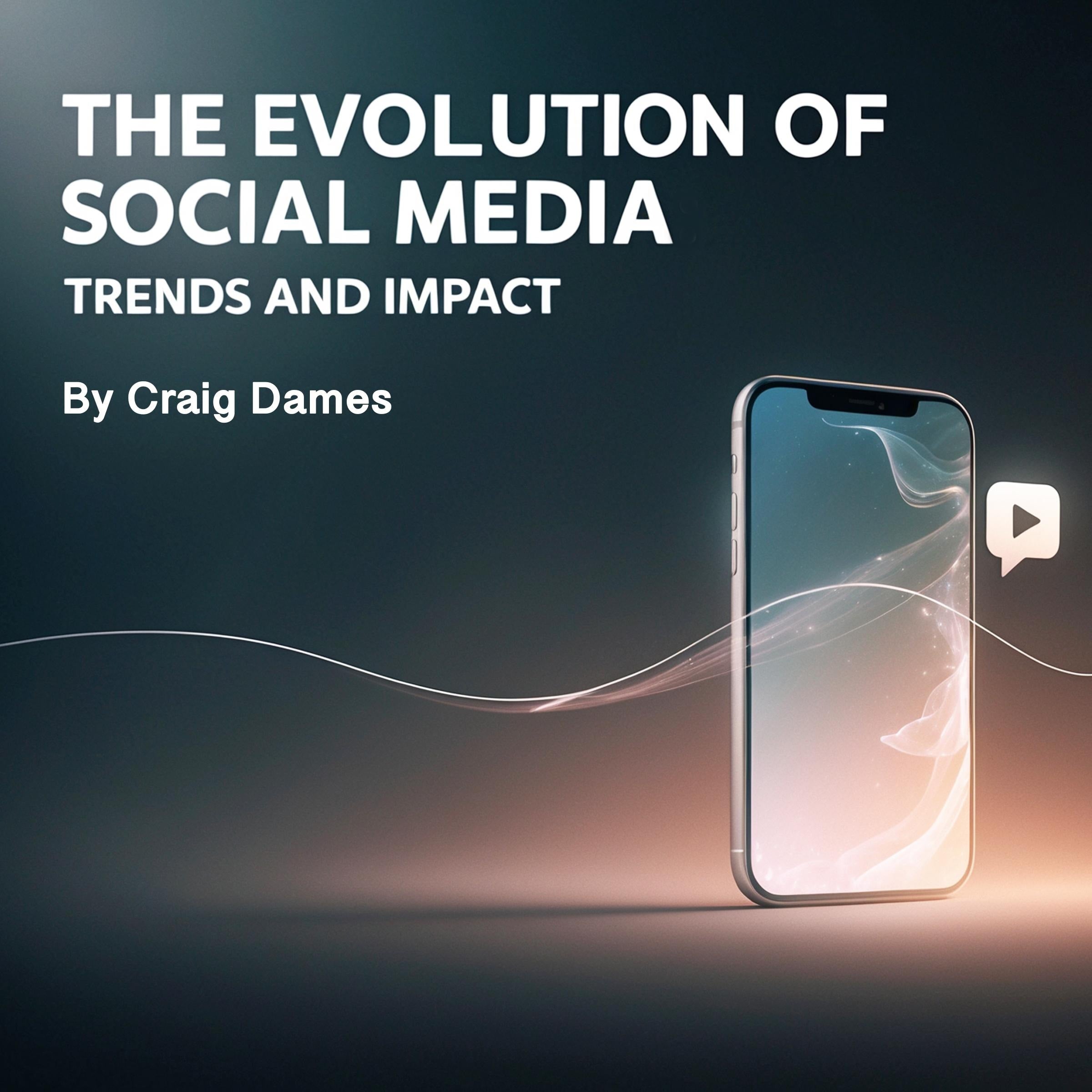 The Evolutions of Social Media