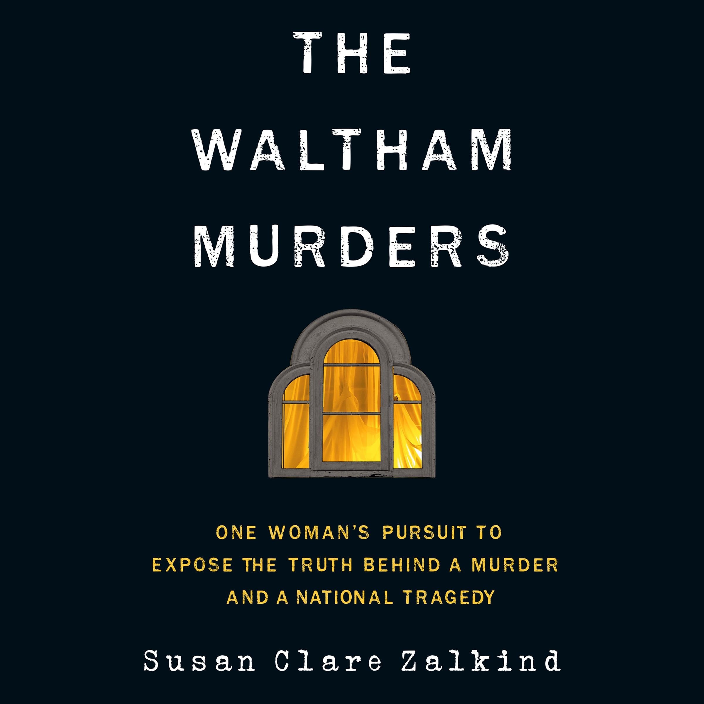 The Waltham Murders