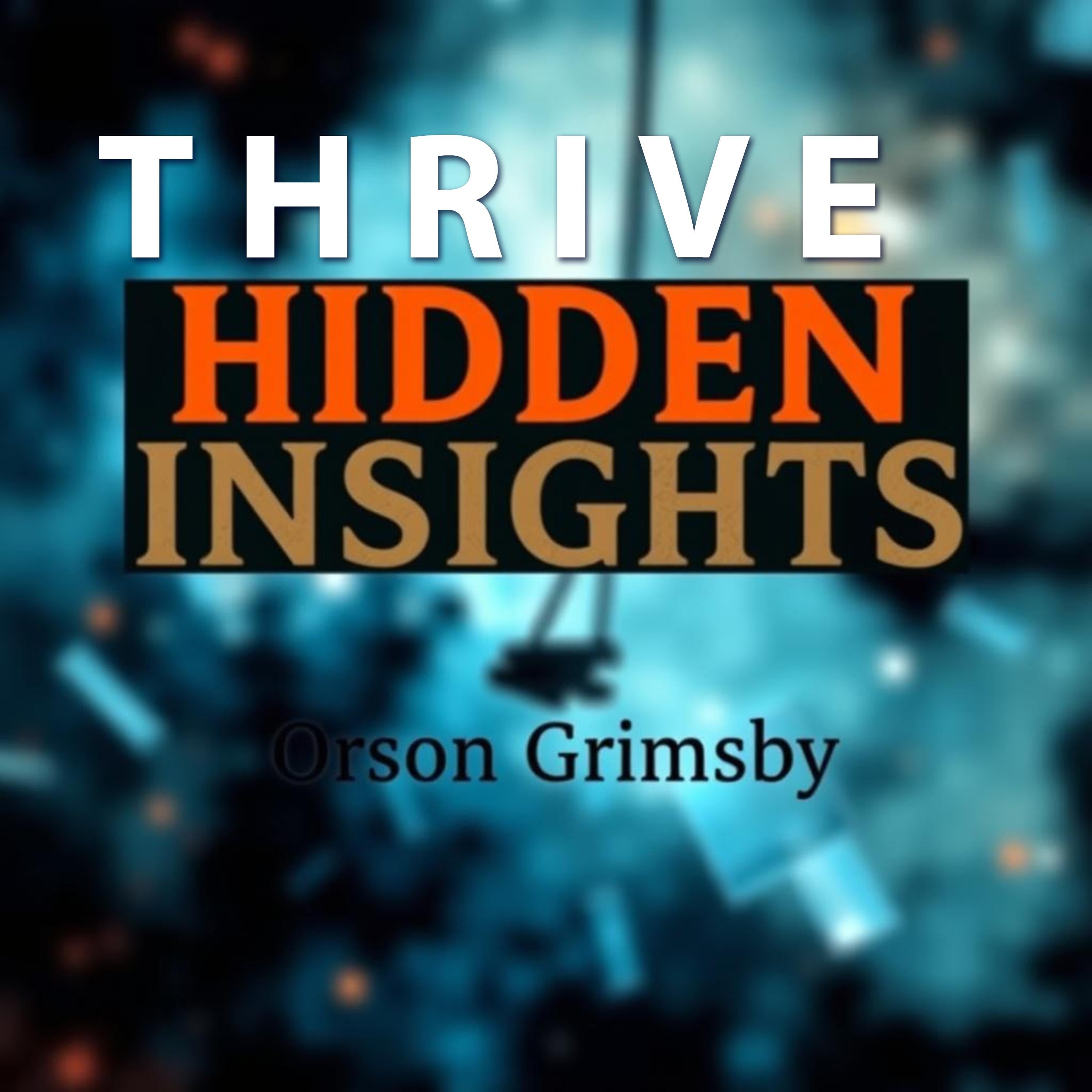 Thrive Hidden Insights