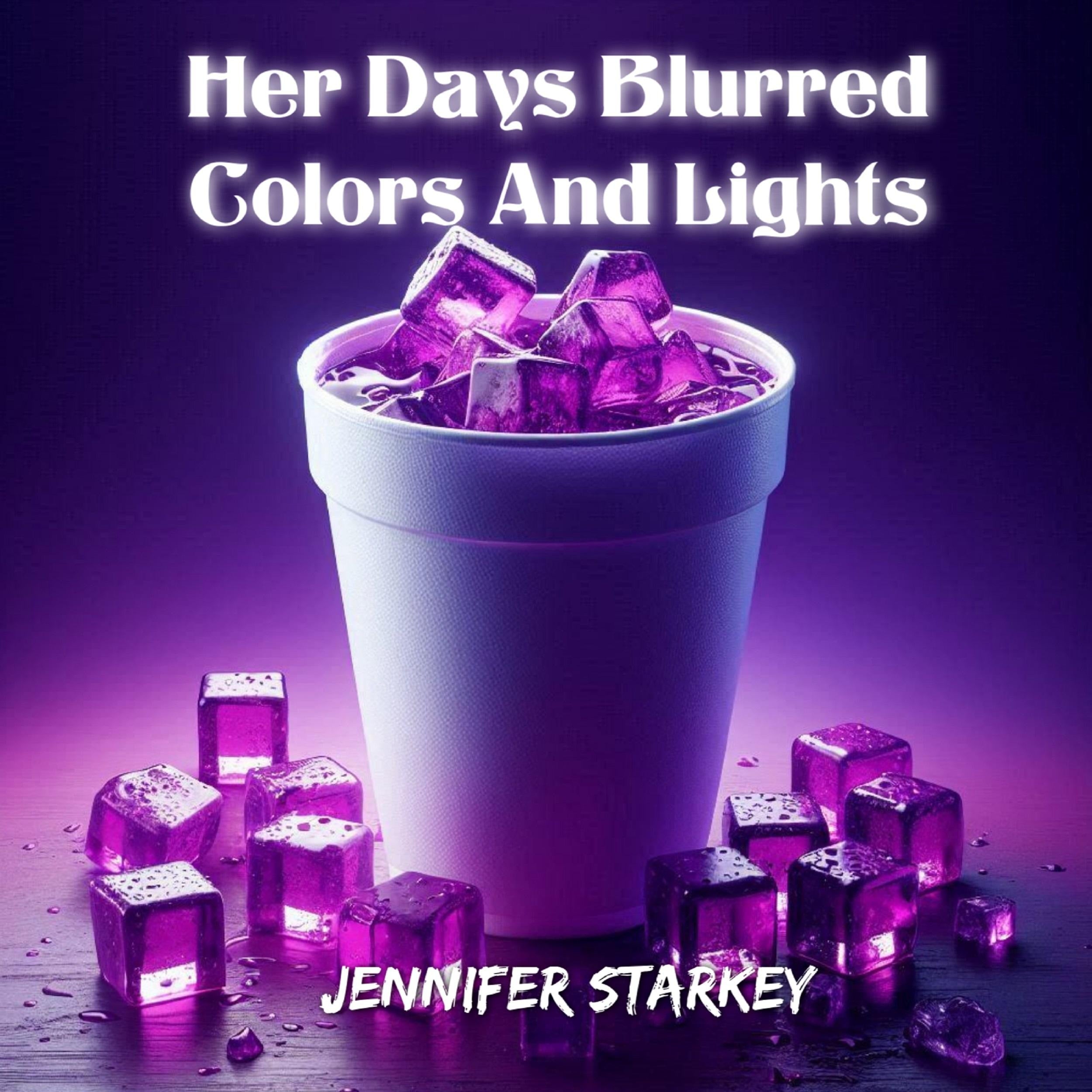 Her Days Blurred Colors And Lights