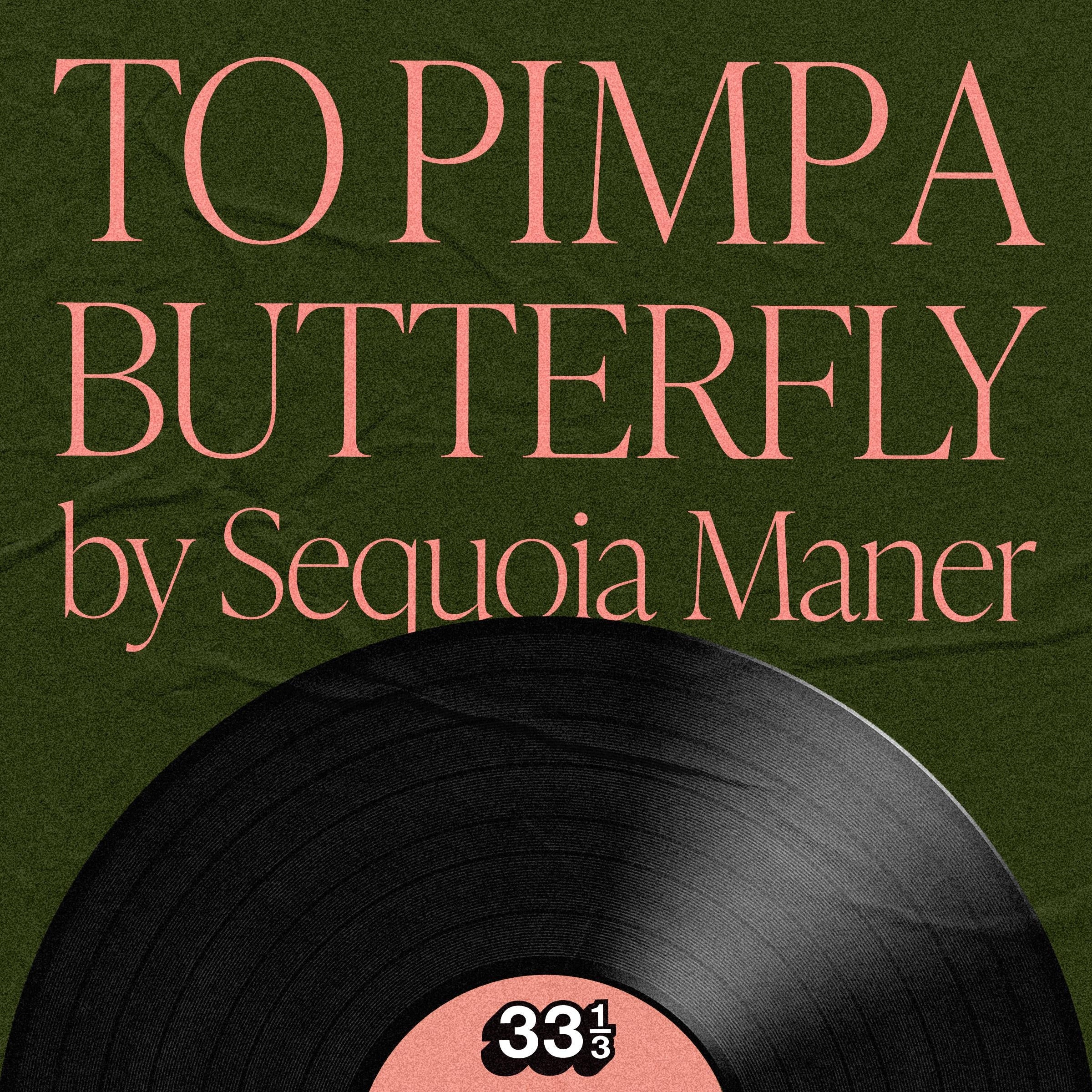 Kendrick Lamar's To Pimp a Butterfly