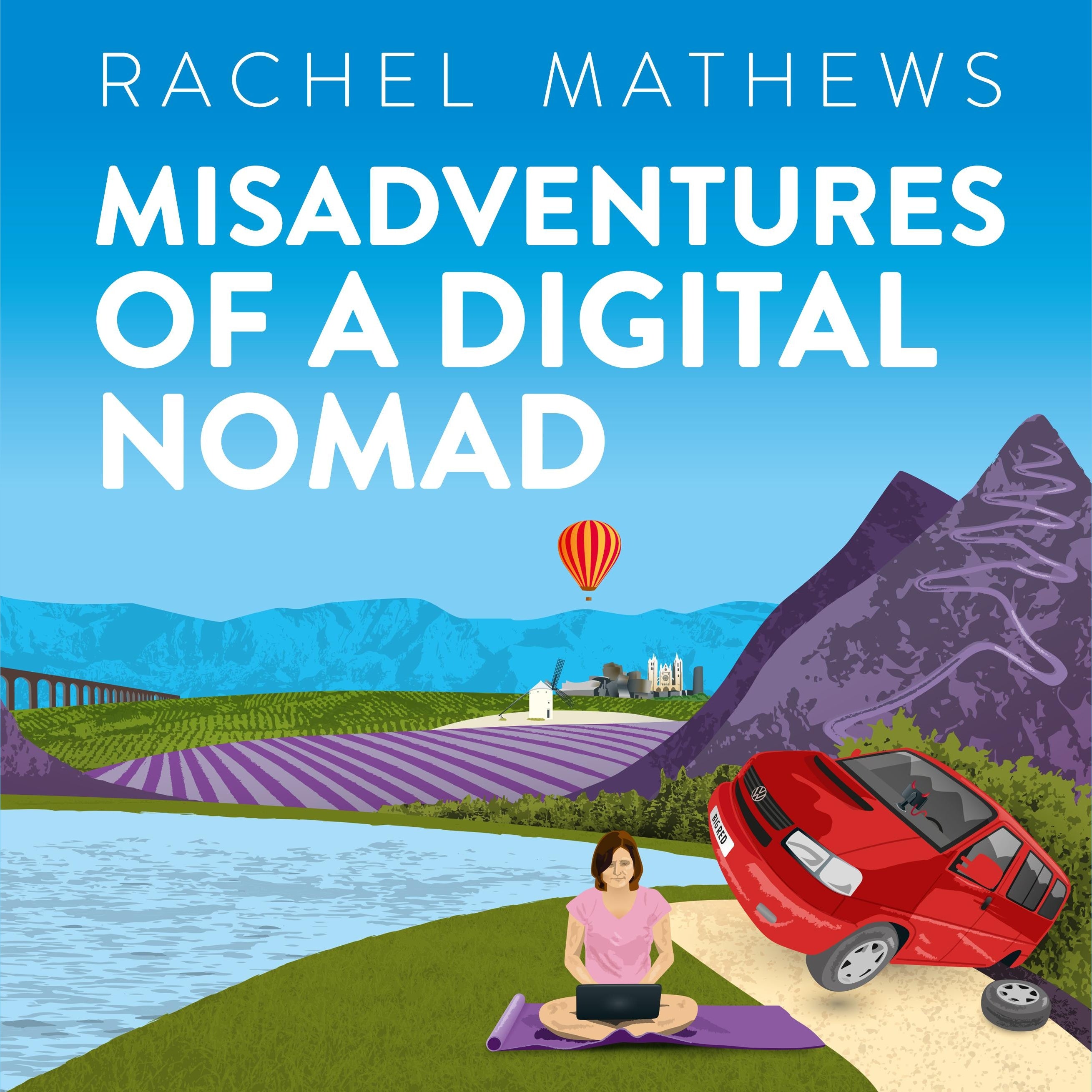 Misadventures of a Digital Nomad