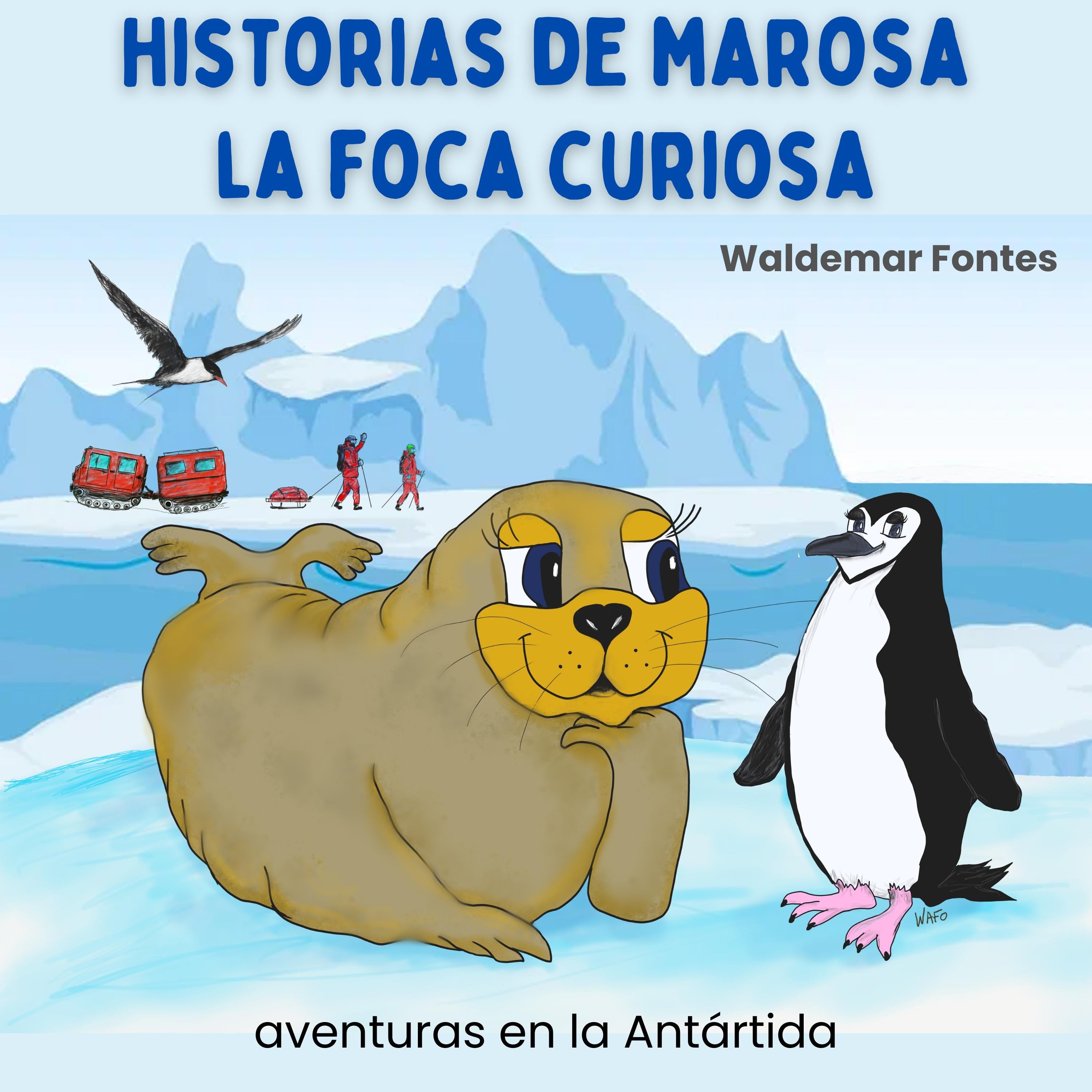 Historias de Marosa la foca curiosa