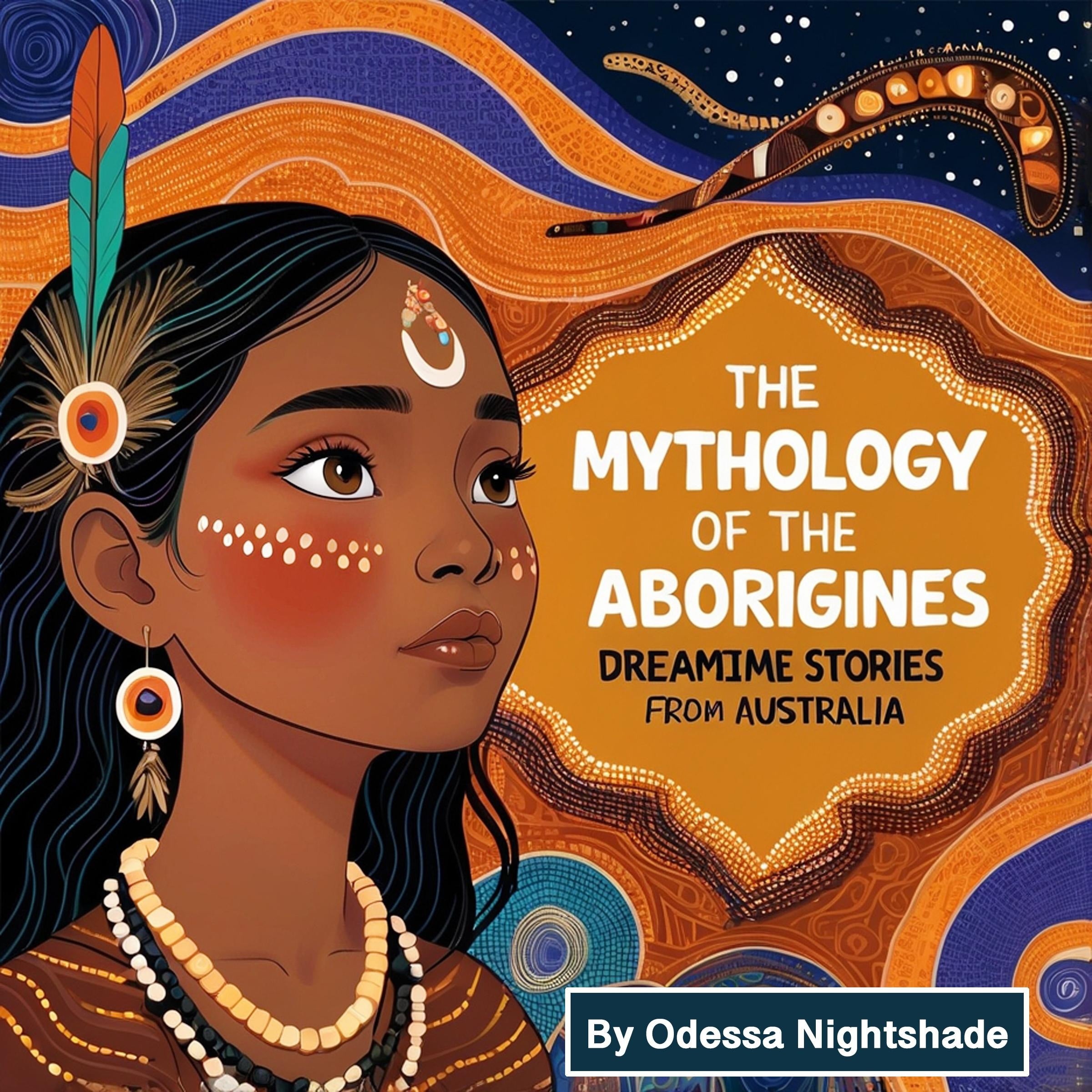 The Mythology of the Aborigines