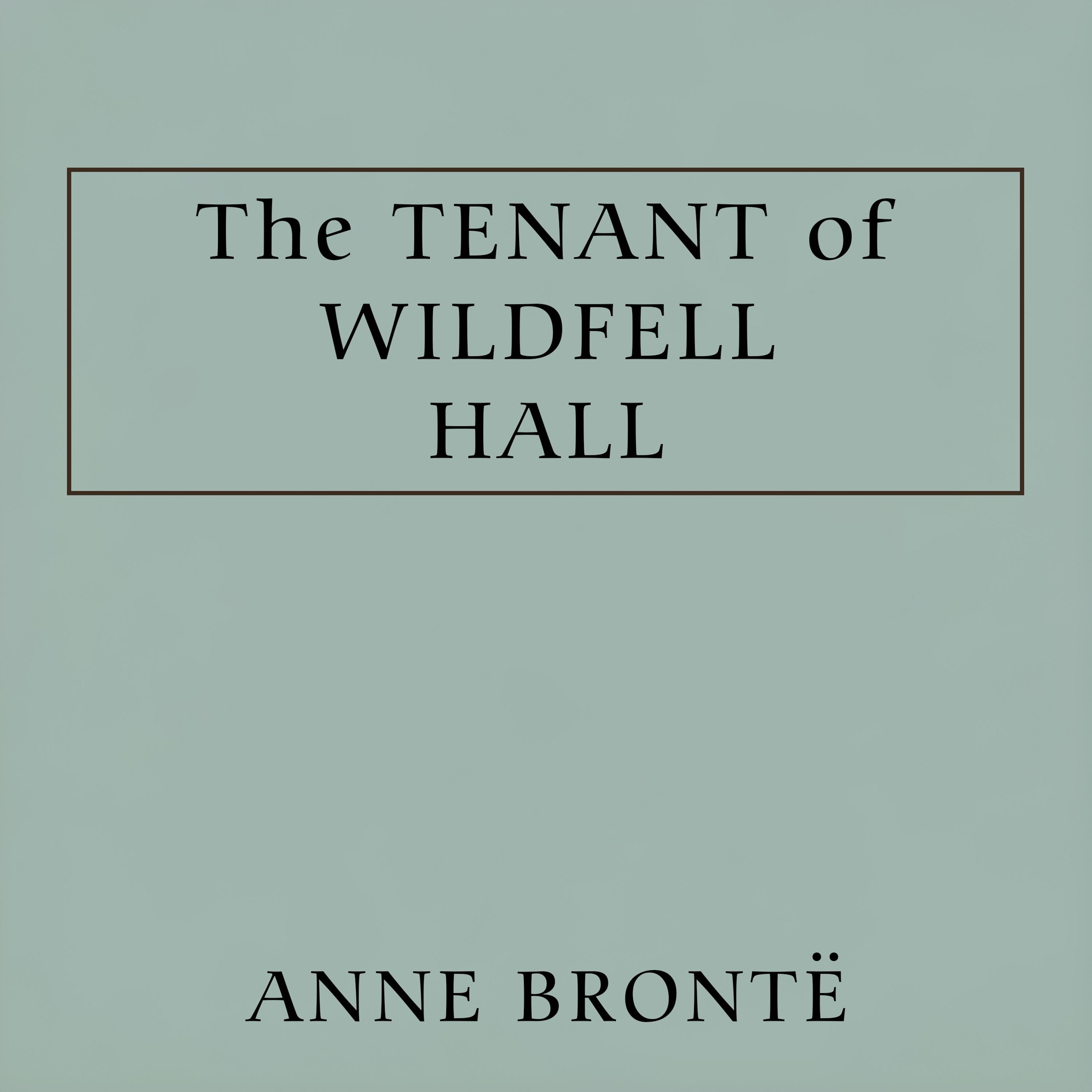 The Tenant of Wildfell Hall